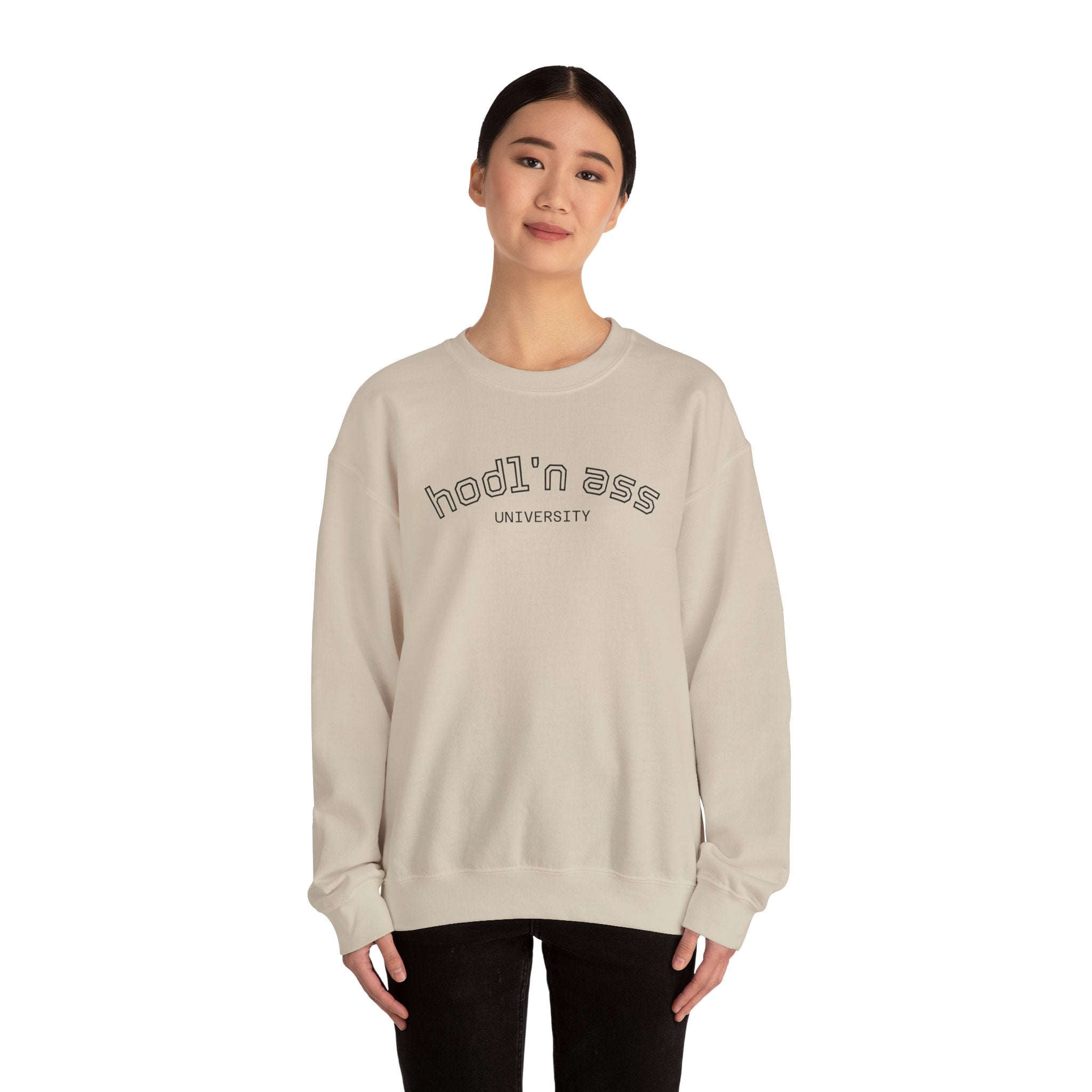 "hodl'n ass University" BITCOIN Sweatshirt — Crypto Humor Crewneck | Crypto Gift