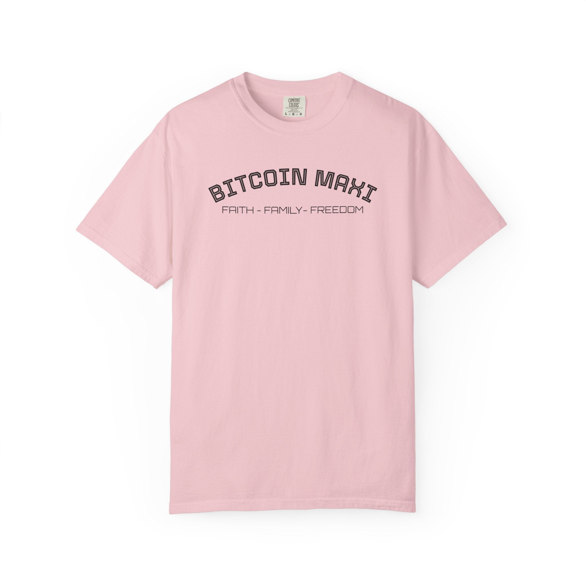 "BITCOIN MAXI  FAITH - FAMILY - FREDOM" Bitcoin Top Quality Custom Comfort T-Shirt | Crypto Gift