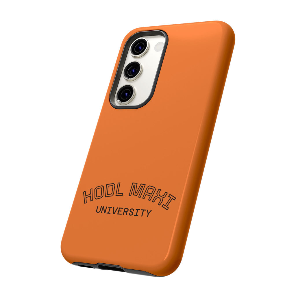 HODL MAXI University Phone Case — Orange Protective Crypto Design