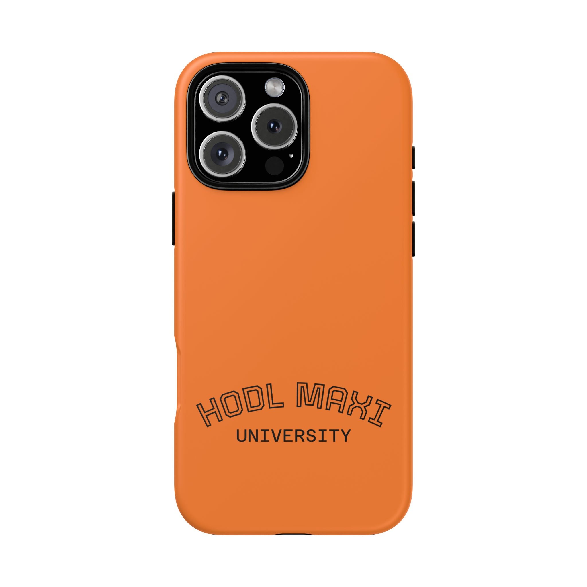 HODL MAXI University Phone Case — Orange Protective Crypto Design