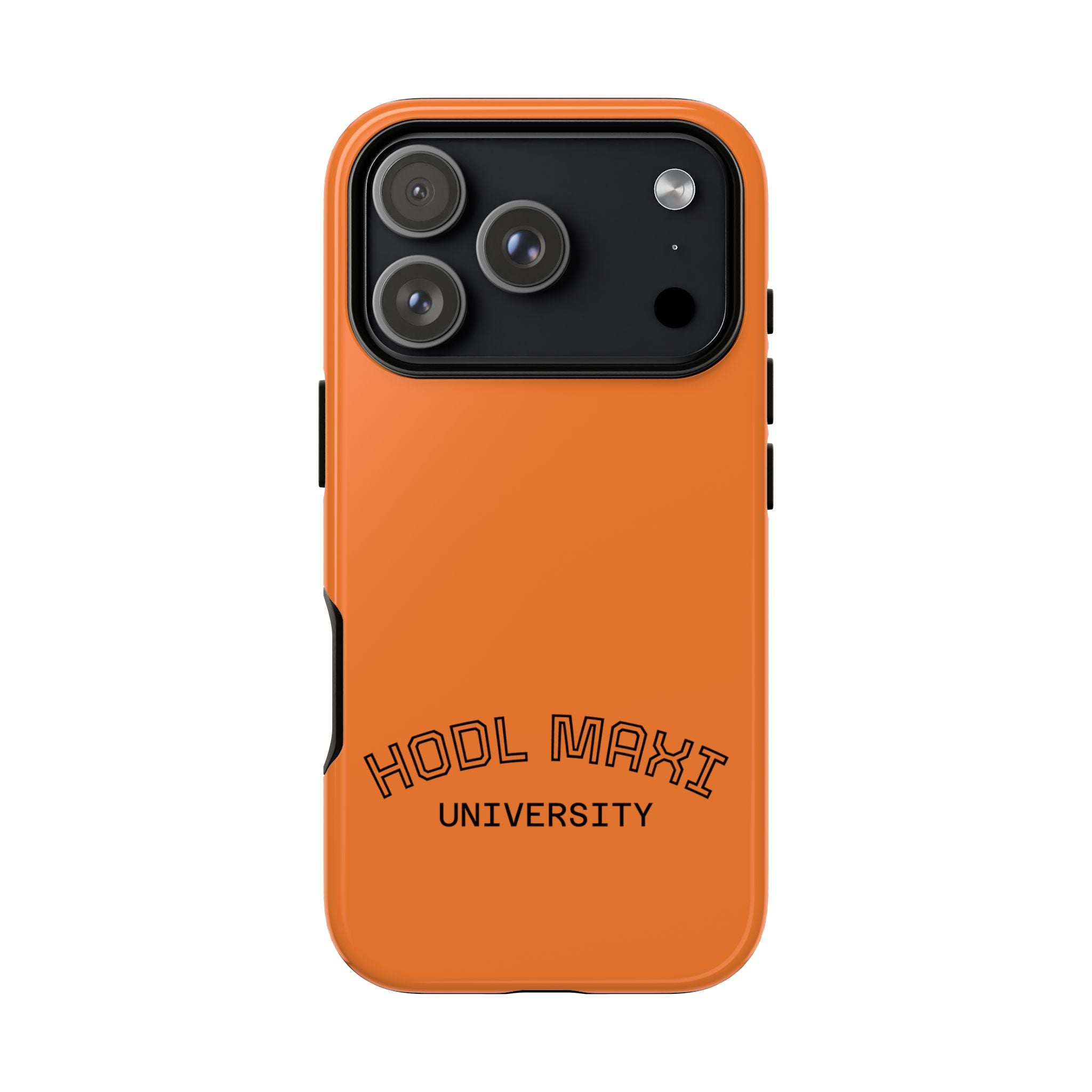 HODL MAXI University Phone Case — Orange Protective Crypto Design