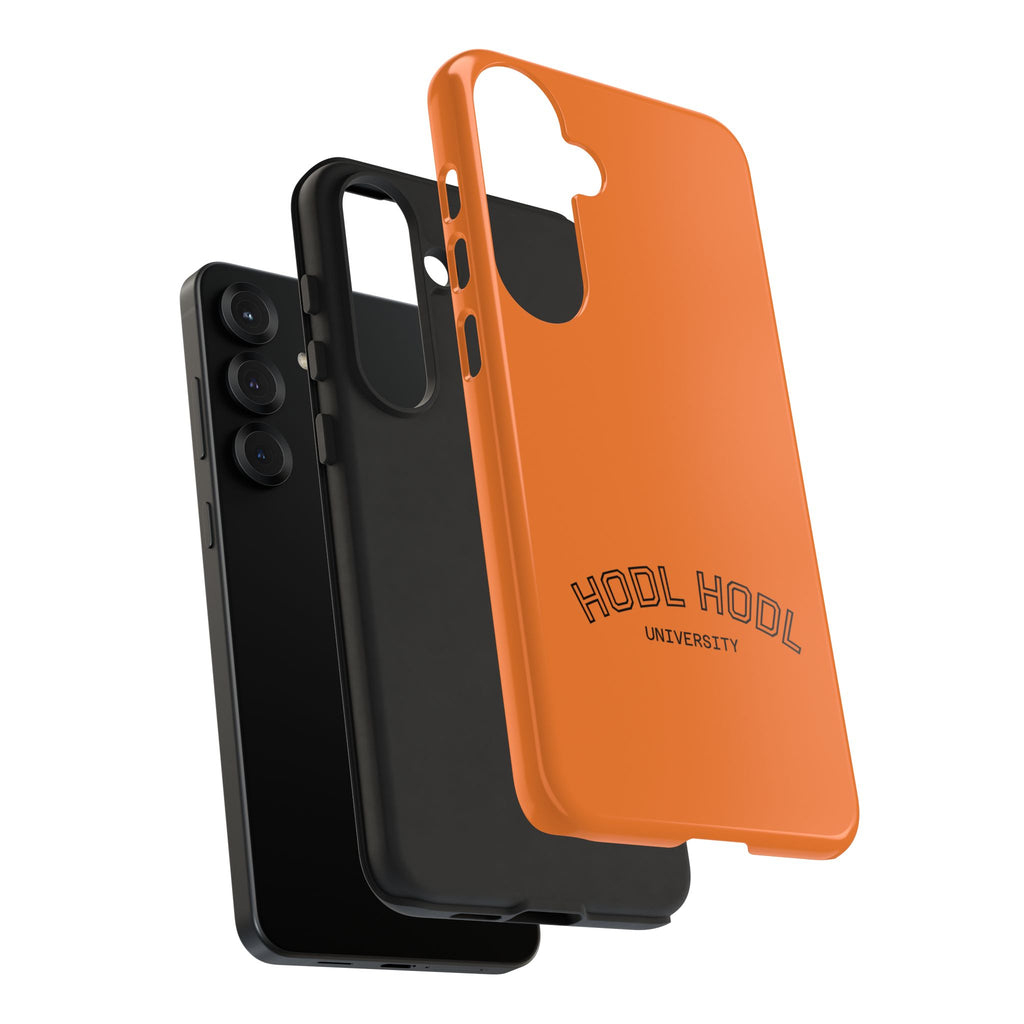 HODL HODL University Orange Tough Phone Case — Durable Crypto-Inspired Protection