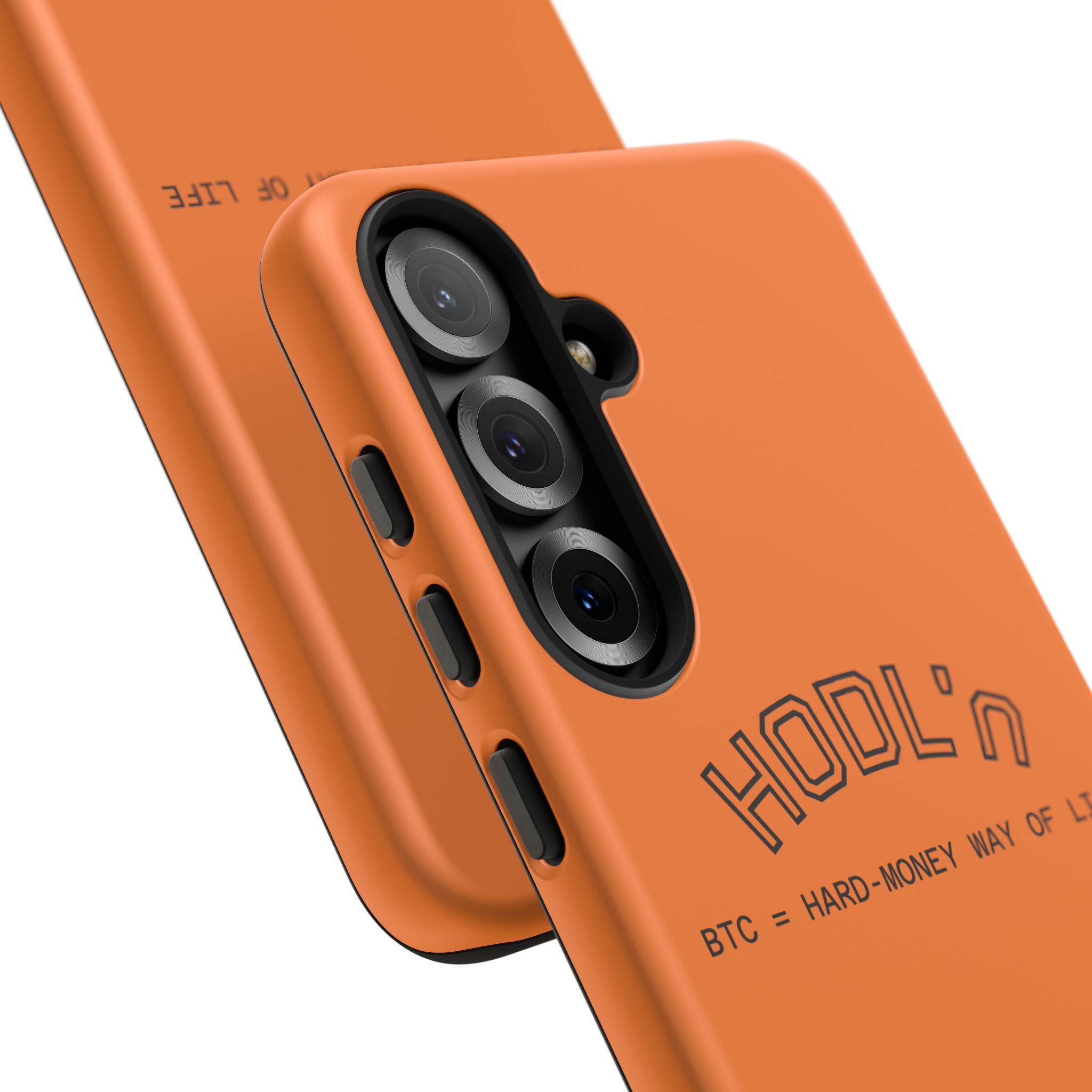 HODL HODL  BTC = HARD-MONEY WAY OF LIFE"  Bitcoin Orange Tough Phone Case | Crypto Gift