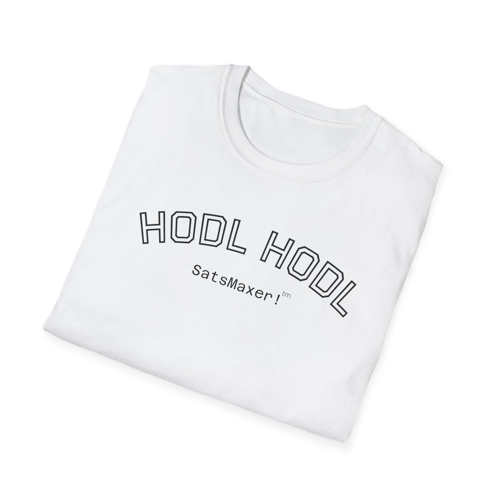 "HODL HODL SatsMaxer!" BITCOIN T-Shirt — Crypto HODL Funny College Tee | Crypto Gift
