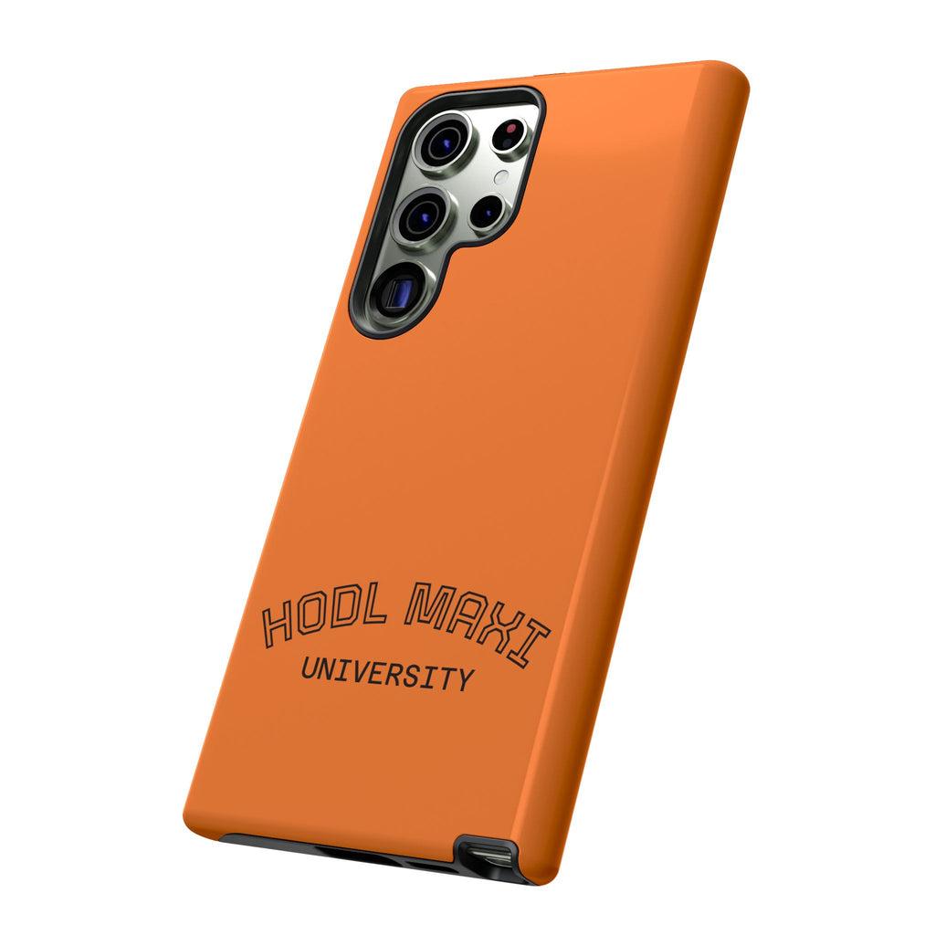 HODL MAXI University Phone Case — Orange Protective Crypto Design