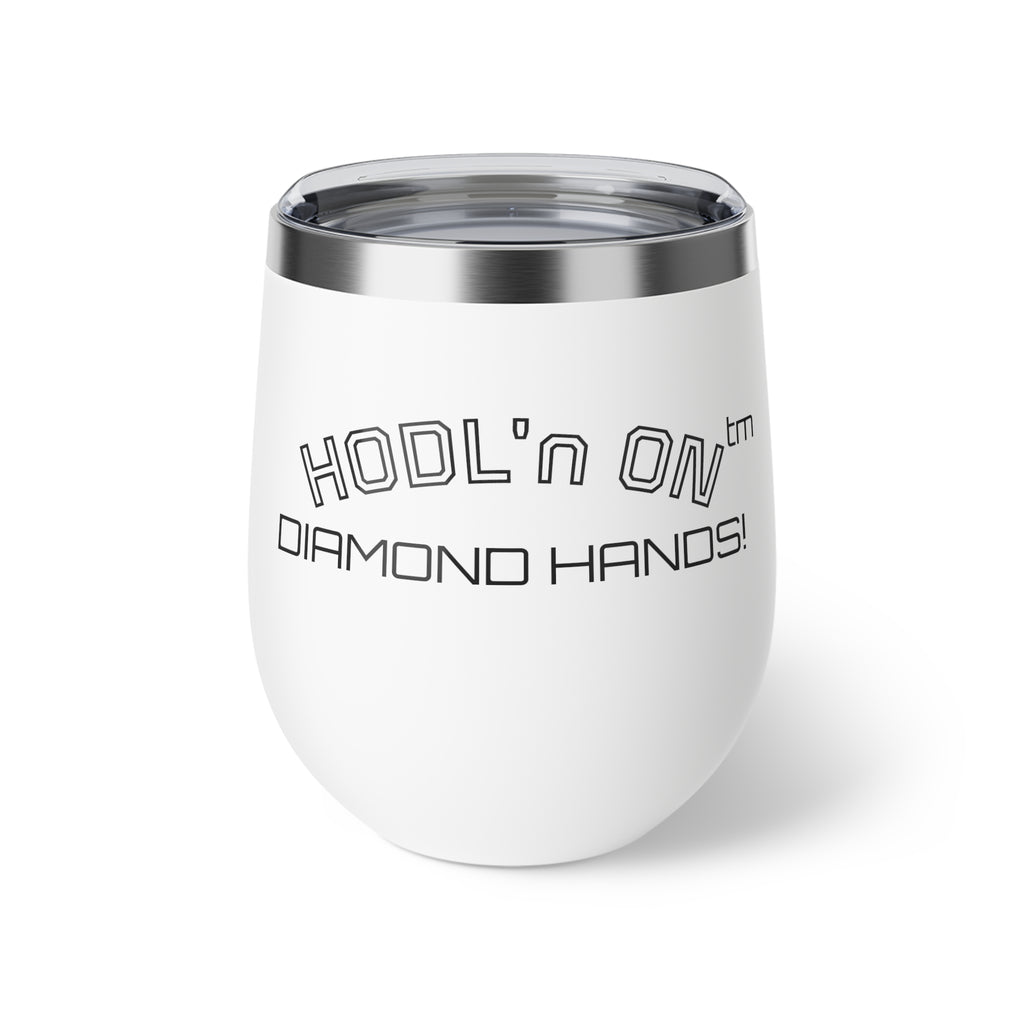 "HODL'n ON DIAMOND HANDS"  BITCOIN 12oz Insulated Copper Tumbler | Crypto Gift 227