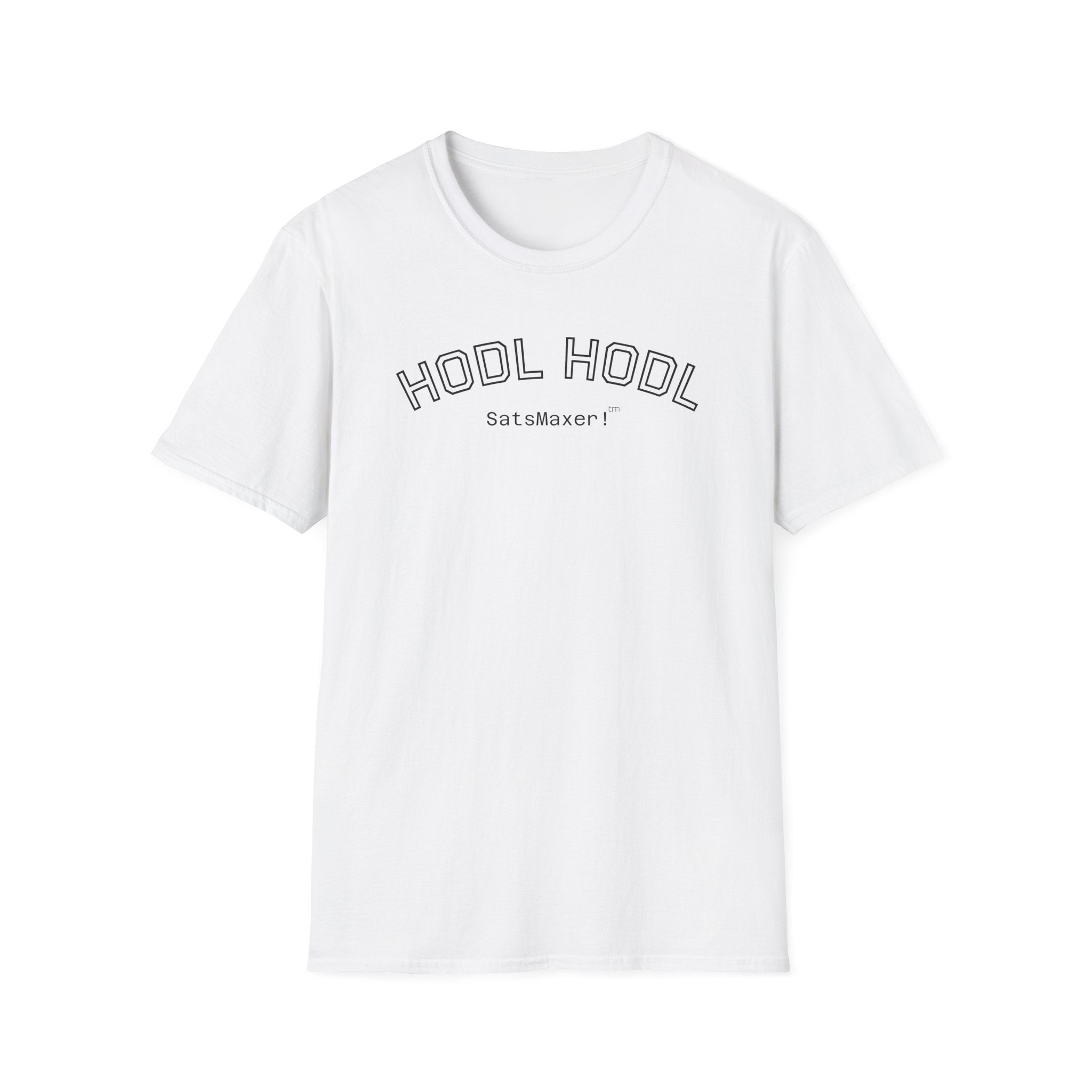 "HODL HODL SatsMaxer!" BITCOIN T-Shirt — Crypto HODL Funny College Tee | Crypto Gift