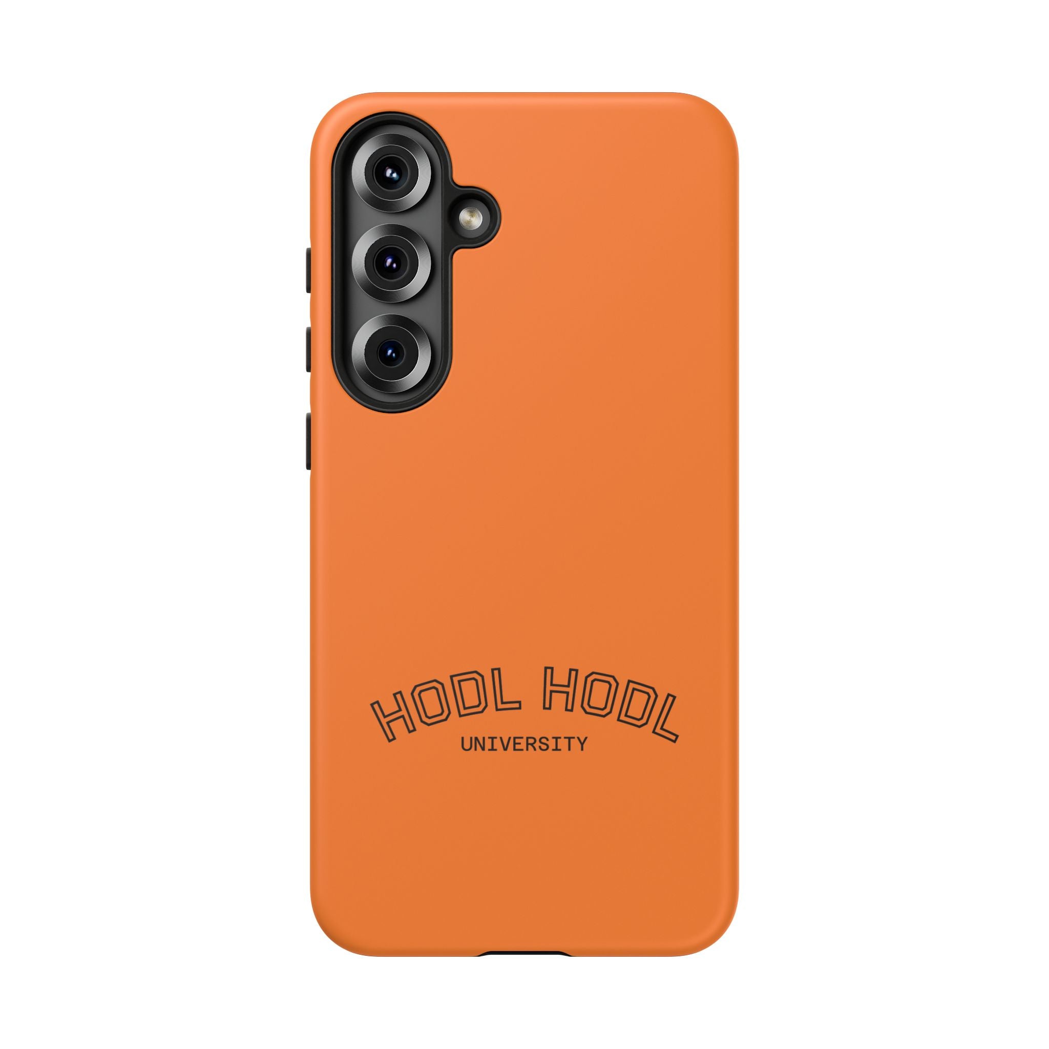 HODL HODL University Orange Tough Phone Case — Durable Crypto-Inspired Protection