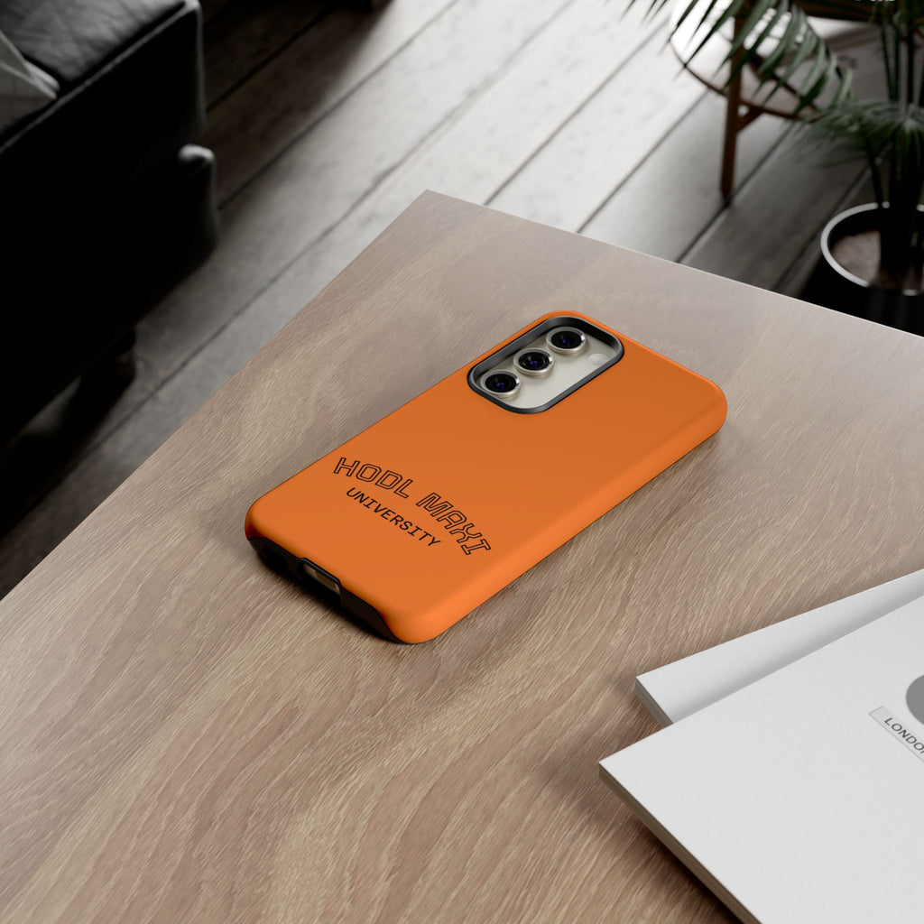 HODL MAXI University Phone Case — Orange Protective Crypto Design