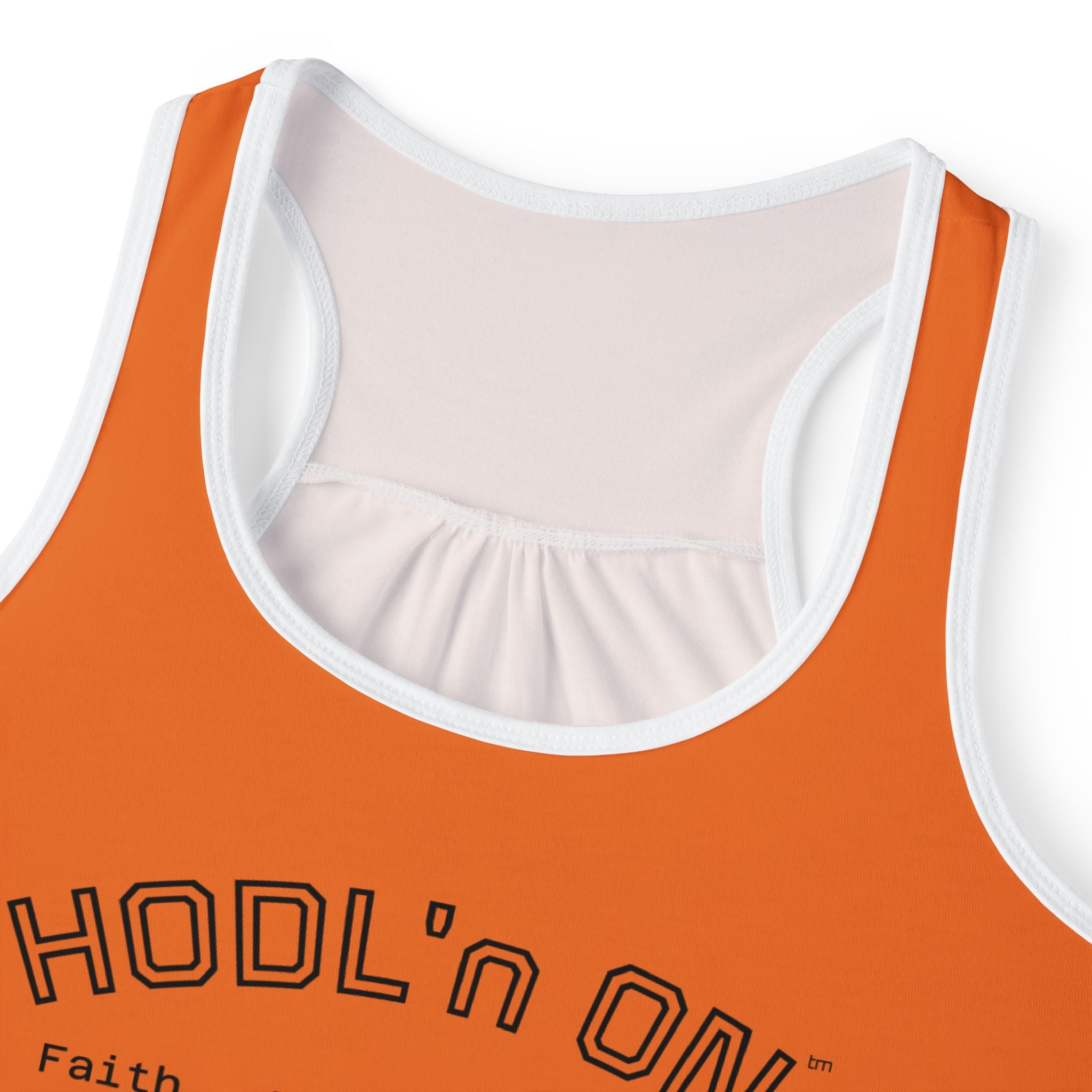 "HODL'n ON Faith - Family - Bitcoin"  Women's Bitcoin Orange Tank Top — Racerback for Everyday Wear | Crypto Gift