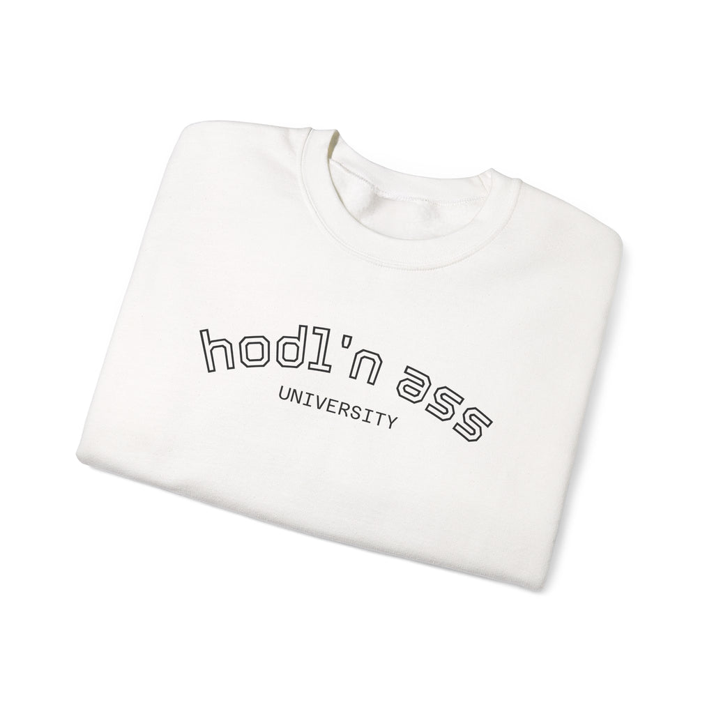 "hodl'n ass University" BITCOIN Sweatshirt — Crypto Humor Crewneck | Crypto Gift