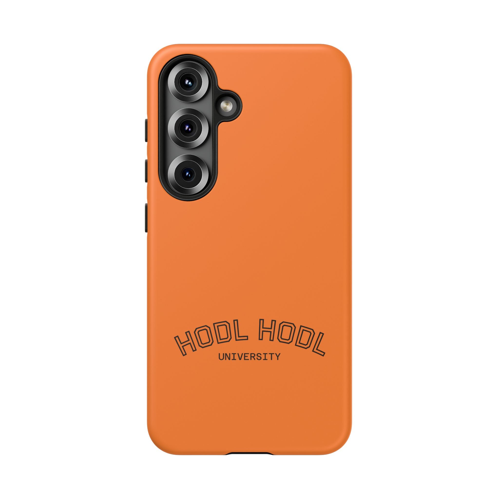 HODL HODL University Orange Tough Phone Case — Durable Crypto-Inspired Protection