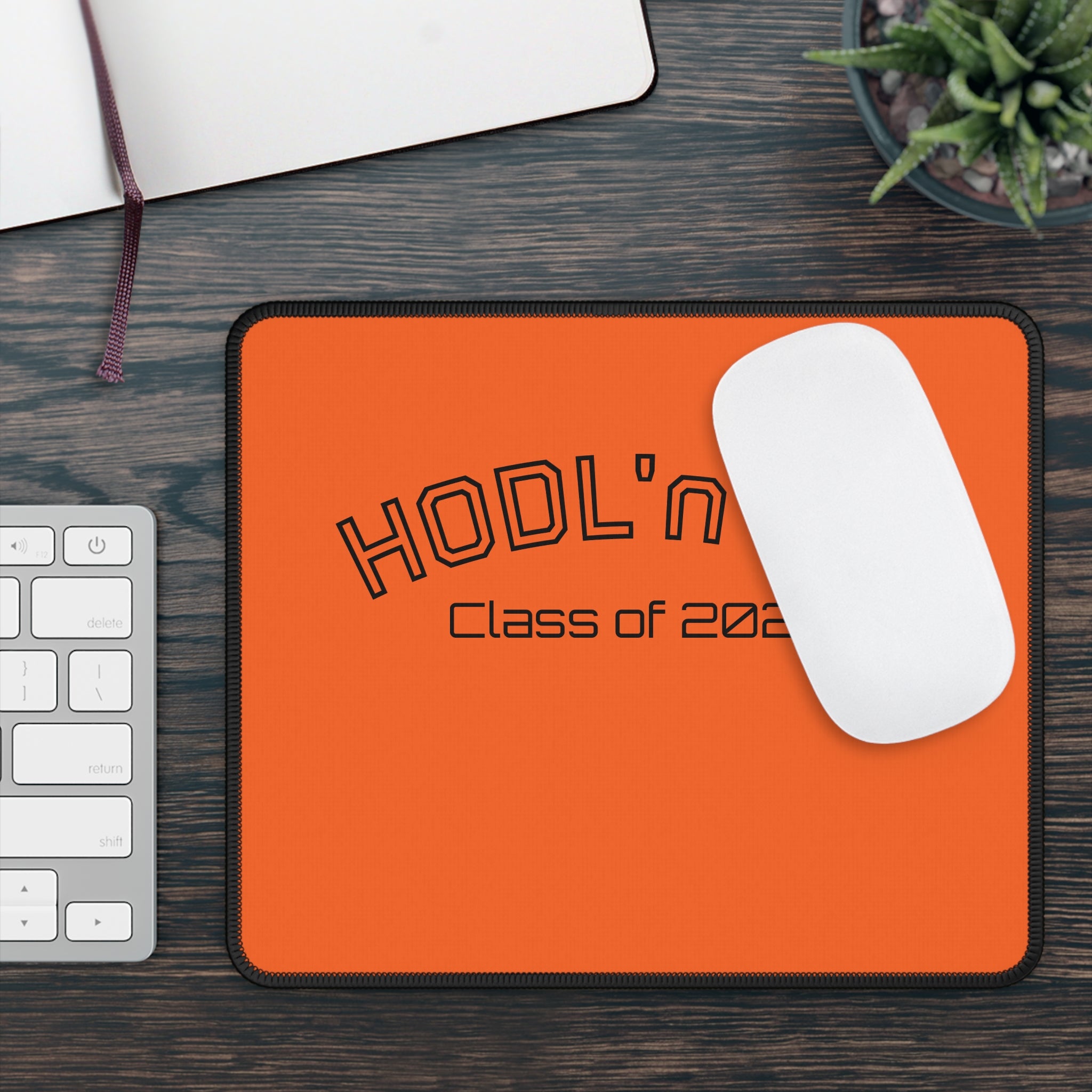 "HODL'n ON * Class of 2026 * Bitcoin Gaming Mouse Pad | Crypto Gift 206