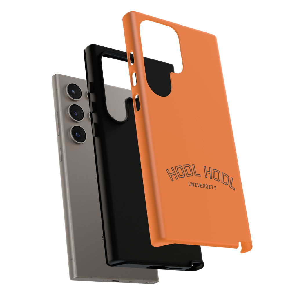 HODL HODL University Orange Tough Phone Case — Durable Crypto-Inspired Protection
