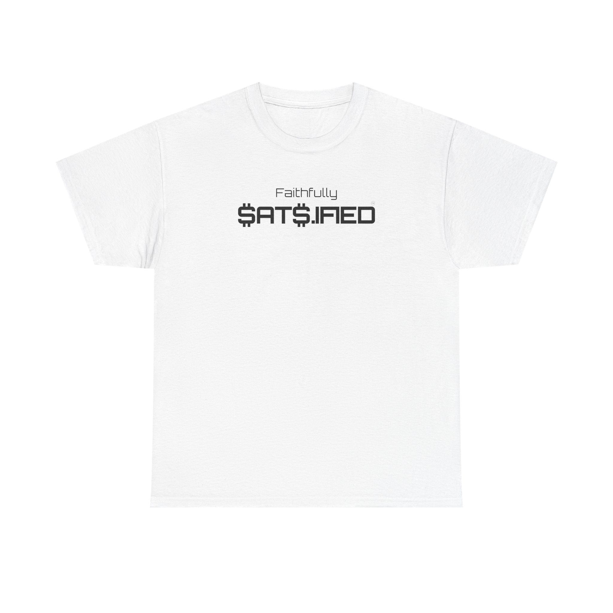 Bitcoin "Faithfully SatS.ified" Minimalist Black Ink Graphic Tee — Futuristic Tech Typography T-Shirt | Crypto Gift
