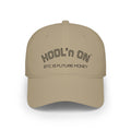 "HODL'n ON BTC IS FUTURE MONEY" stressed  Baseball Cap — Crypto Low Profile Hat | Crypto gift