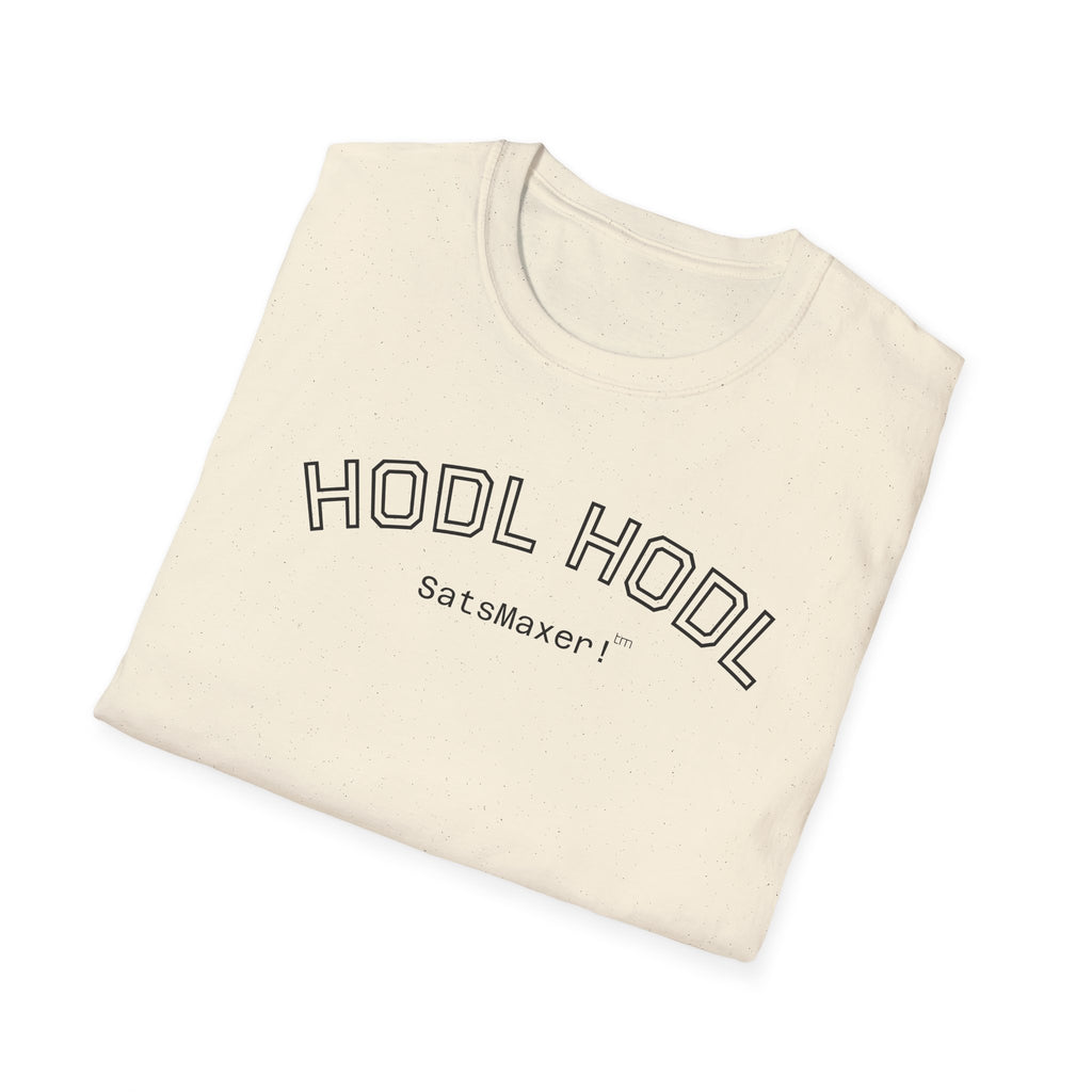 "HODL HODL SatsMaxer!" BITCOIN T-Shirt — Crypto HODL Funny College Tee | Crypto Gift