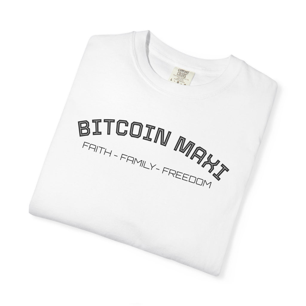 "BITCOIN MAXI  FAITH - FAMILY - FREDOM" Bitcoin Top Quality Custom Comfort T-Shirt | Crypto Gift