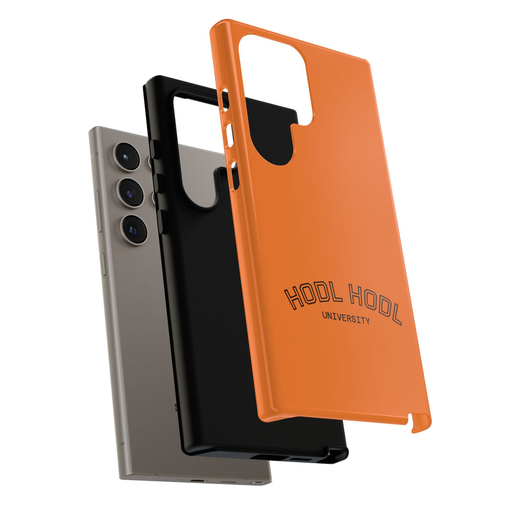 HODL HODL University Orange Tough Phone Case — Durable Crypto-Inspired Protection
