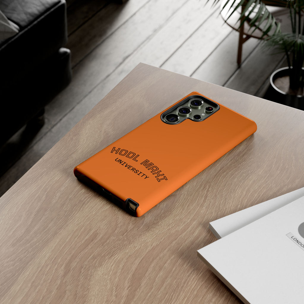 HODL MAXI University Phone Case — Orange Protective Crypto Design