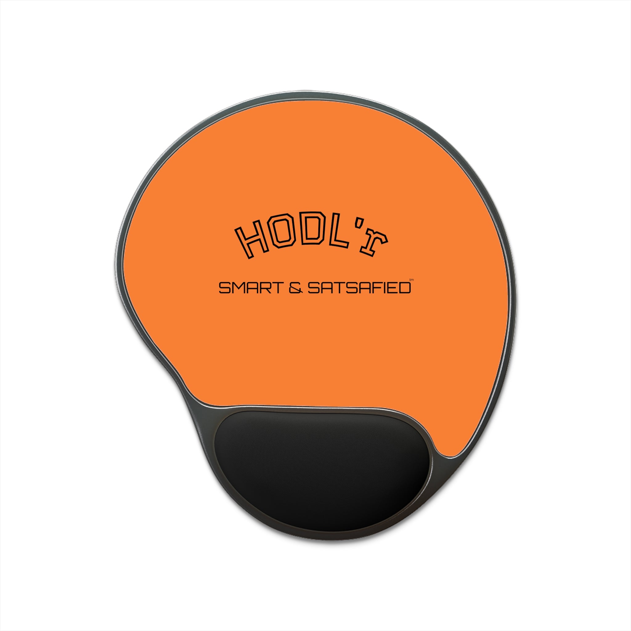 HODL'r . SMART & SATSAFIED |  Bitcoin Orange Mouse Pad with Ergonomic Wrist Rest | Crypto Gift 135