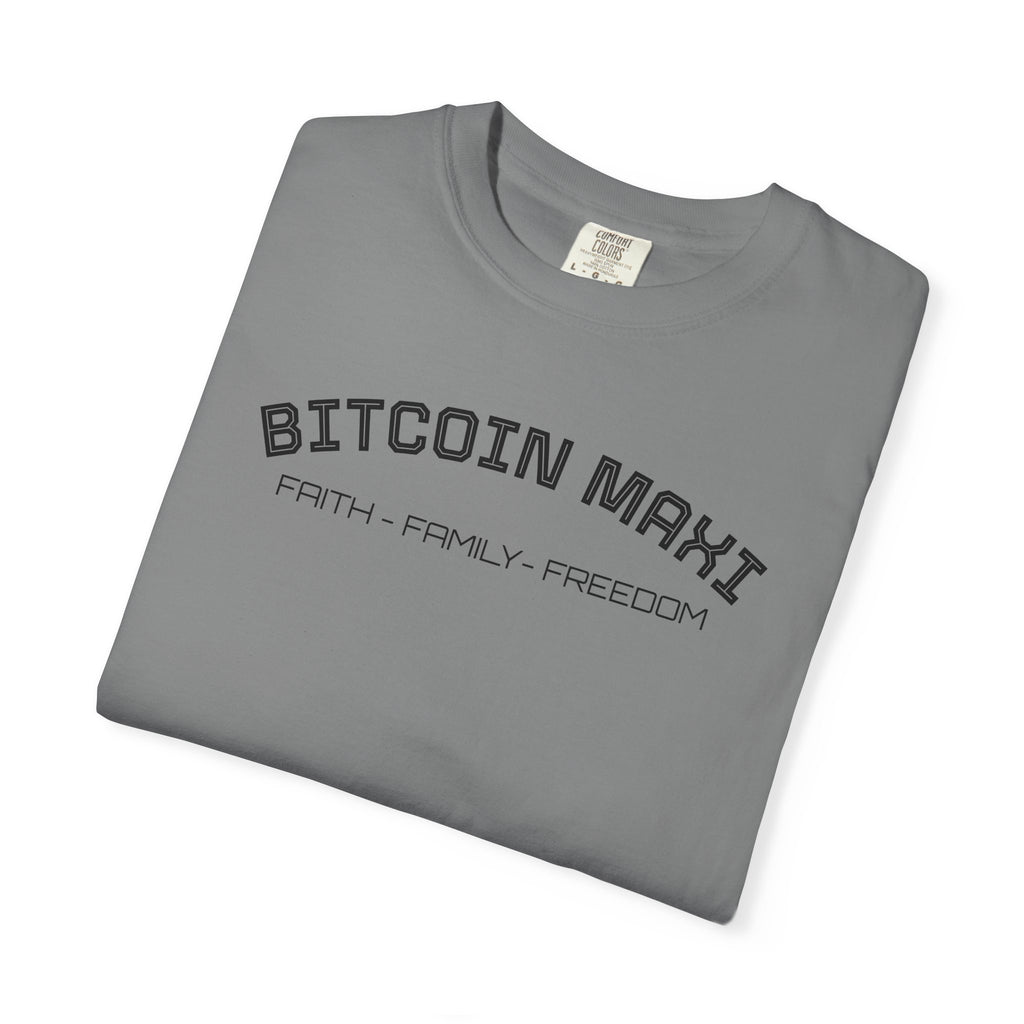 "BITCOIN MAXI  FAITH - FAMILY - FREDOM" Bitcoin Top Quality Custom Comfort T-Shirt | Crypto Gift