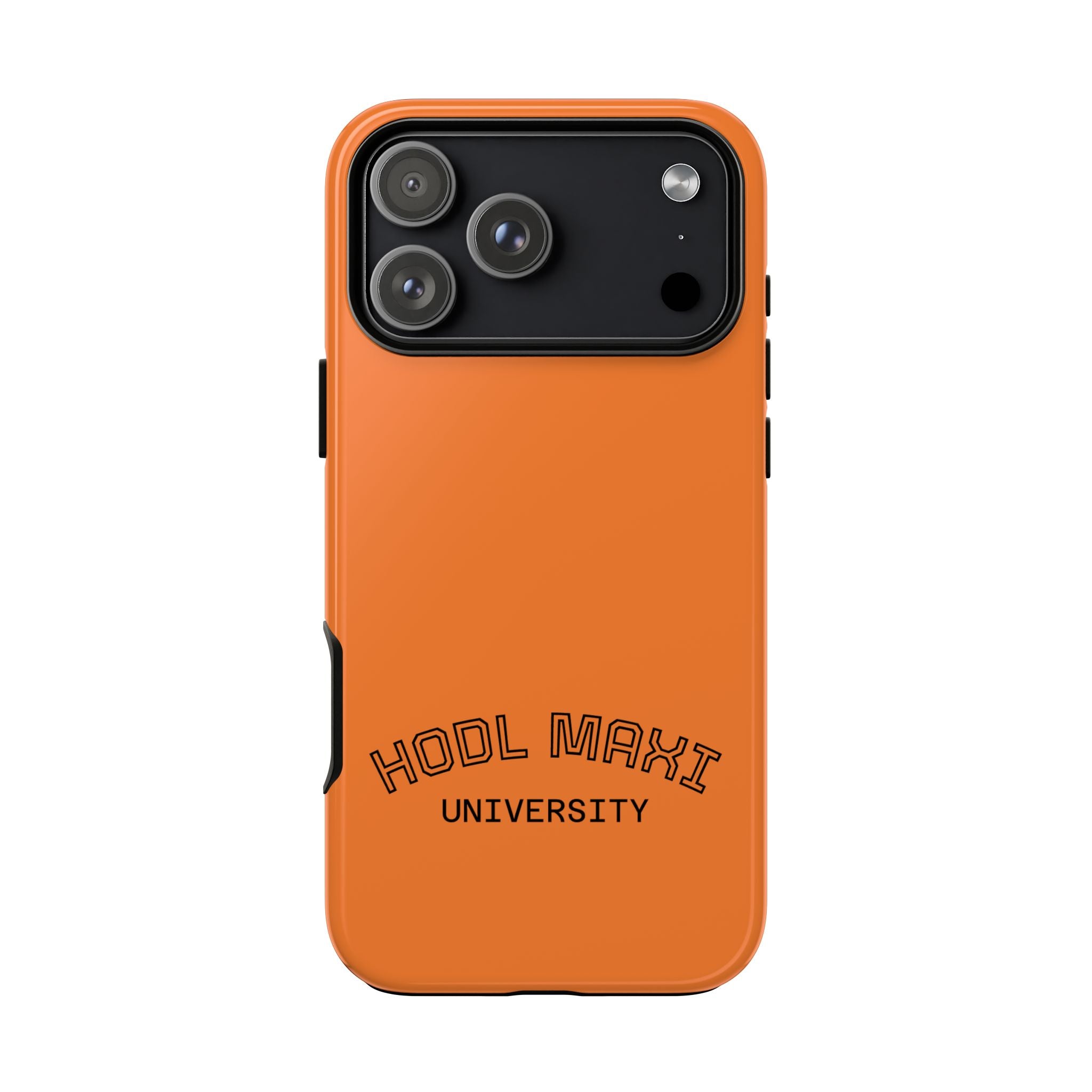 HODL MAXI University Phone Case — Orange Protective Crypto Design