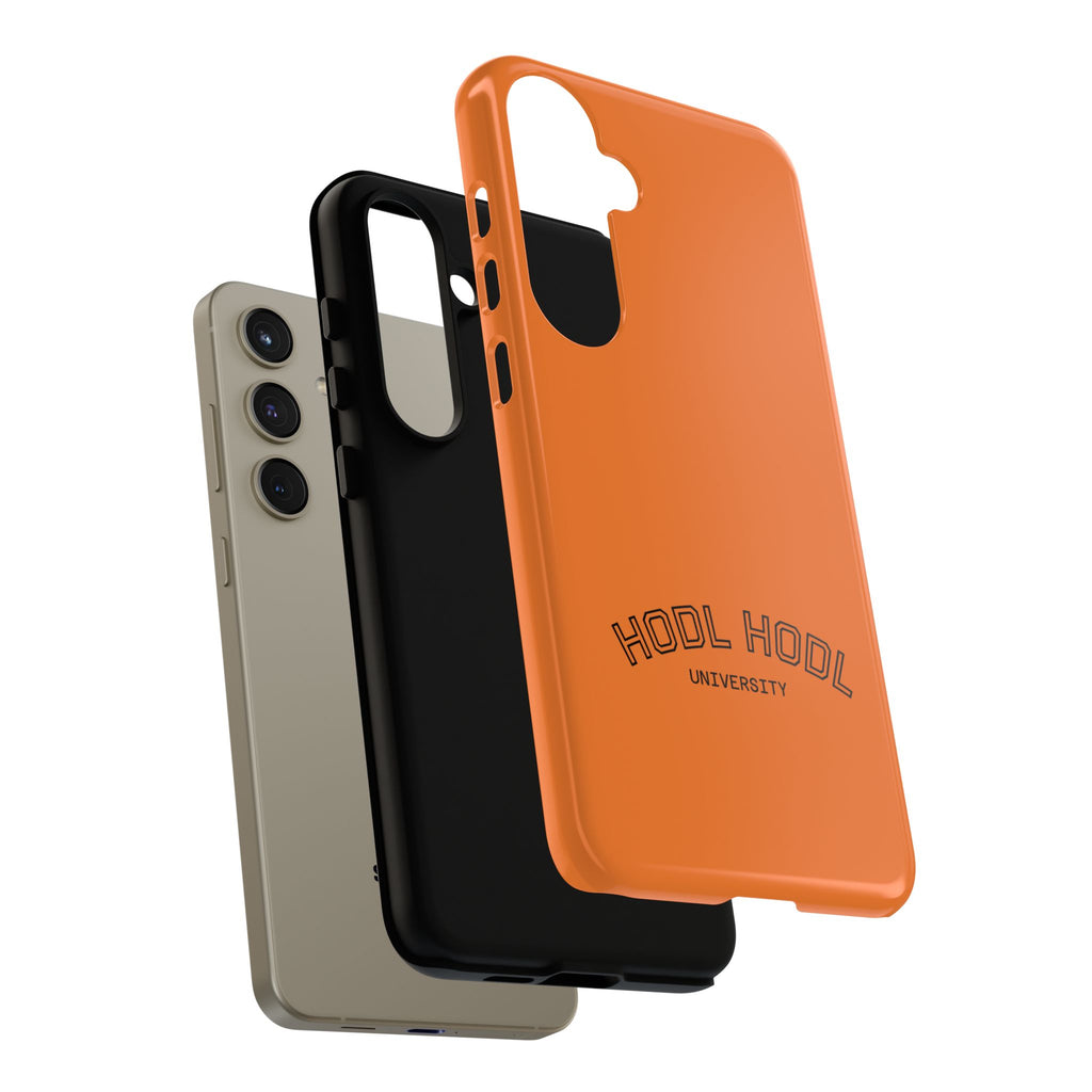 HODL HODL University Orange Tough Phone Case — Durable Crypto-Inspired Protection