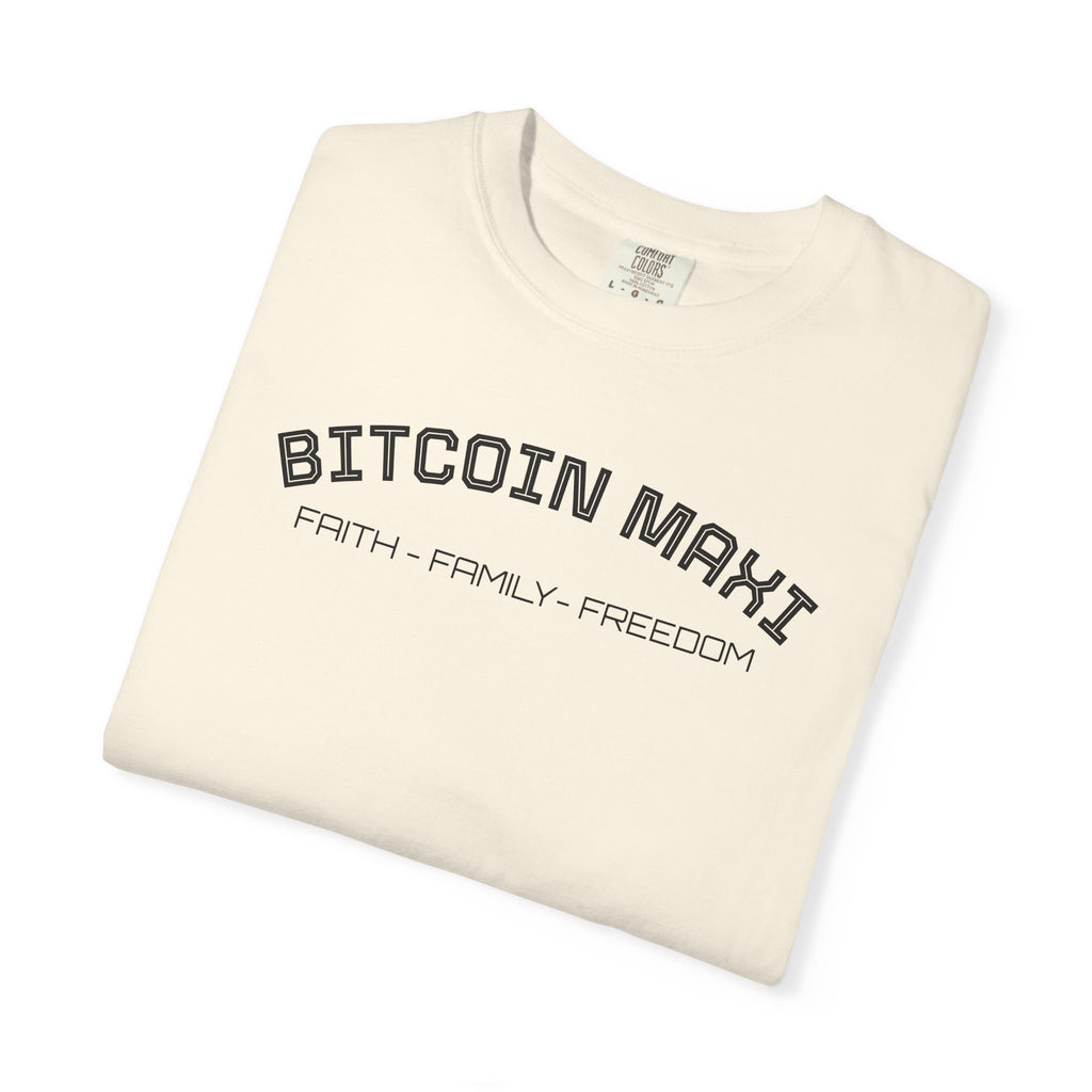 "BITCOIN MAXI  FAITH - FAMILY - FREDOM" Bitcoin Top Quality Custom Comfort T-Shirt | Crypto Gift