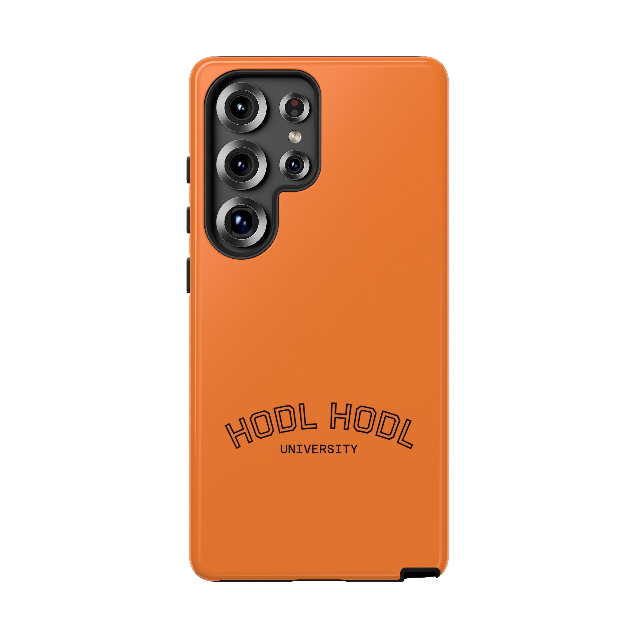 HODL HODL University Orange Tough Phone Case — Durable Crypto-Inspired Protection