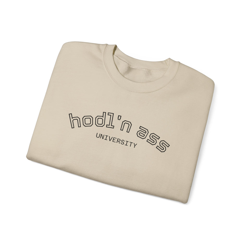 "hodl'n ass University" BITCOIN Sweatshirt — Crypto Humor Crewneck | Crypto Gift