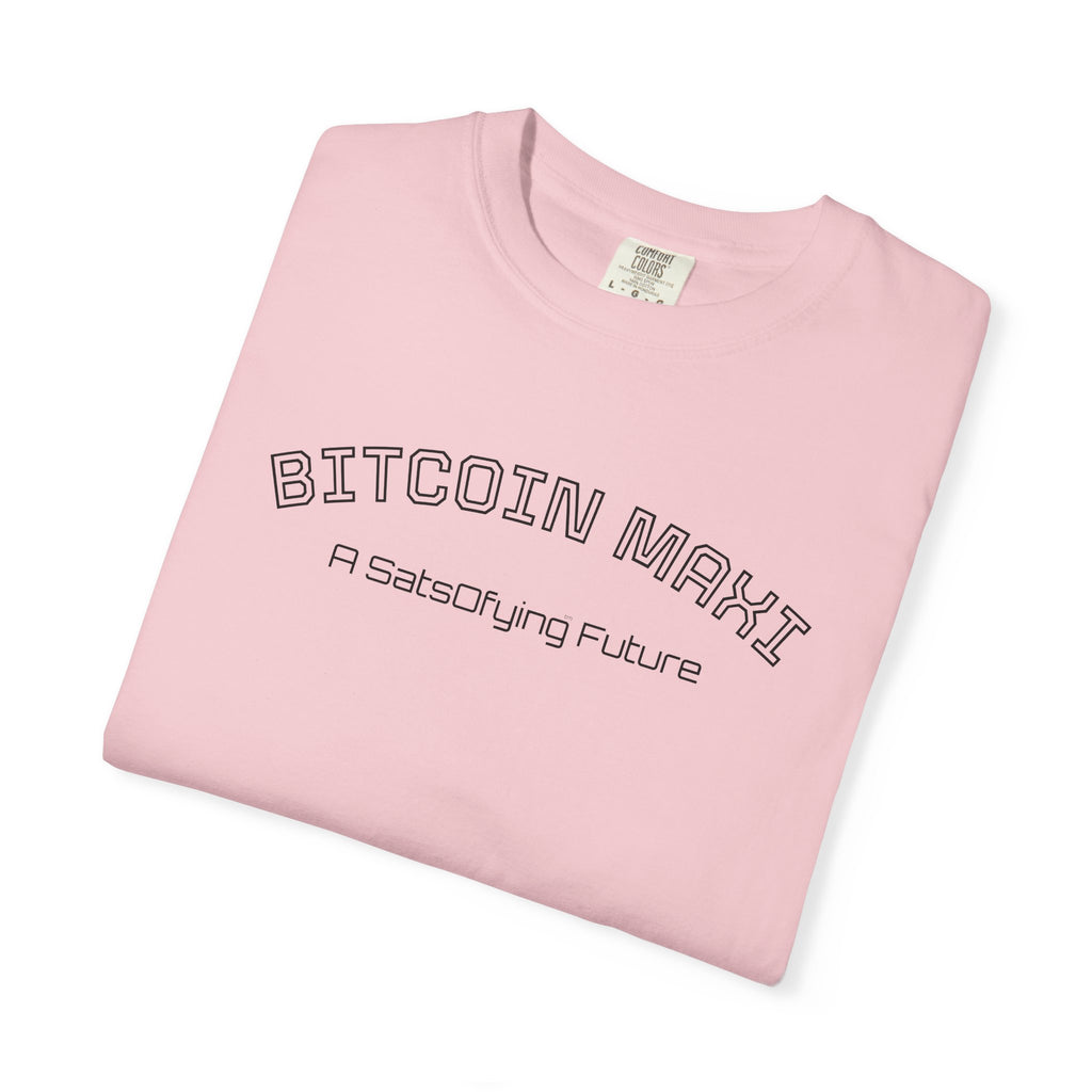 "BITCOIN MAXI  A SatsOfying Future" - Bitcoin Top Quality Custom Comfort T-Shirt | Crypto Gift