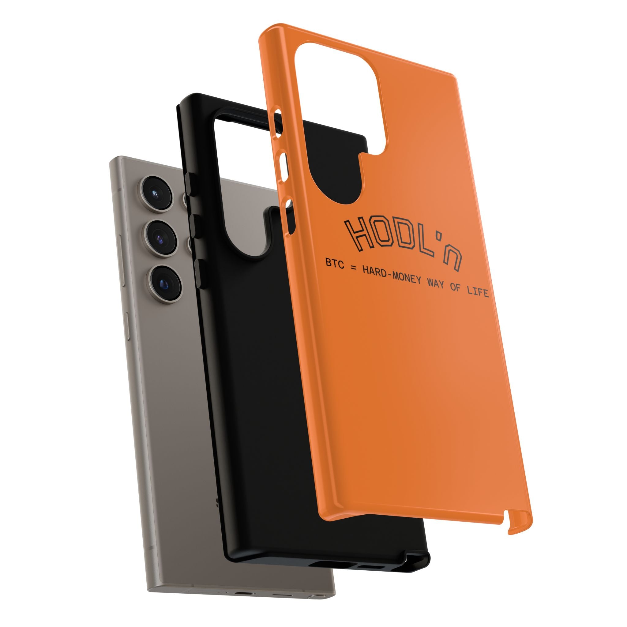 HODL HODL  BTC = HARD-MONEY WAY OF LIFE"  Bitcoin Orange Tough Phone Case | Crypto Gift