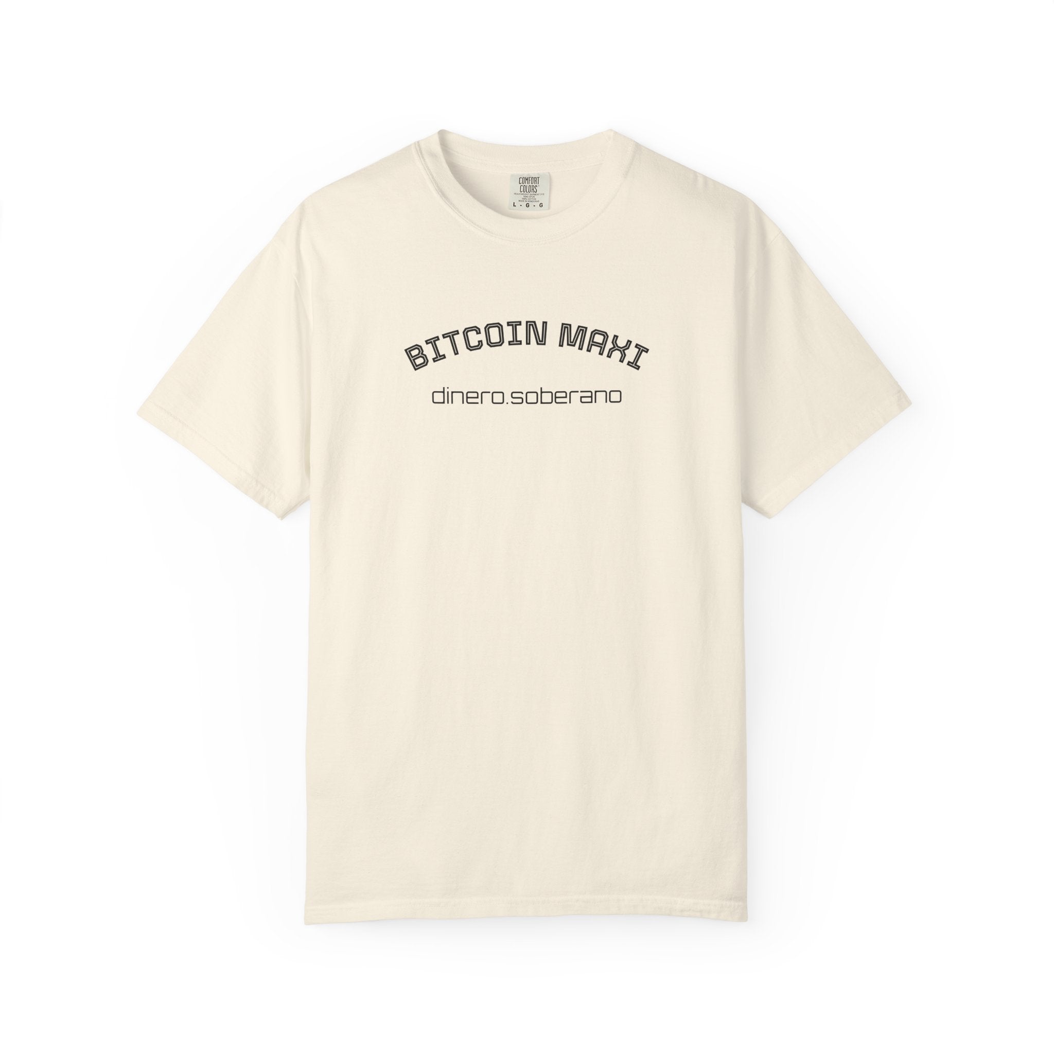 "BITCOIN MAXI  dinero.soberano" Bitcoin Top Quality Custom Comfort T-Shirt | Crypto Gift