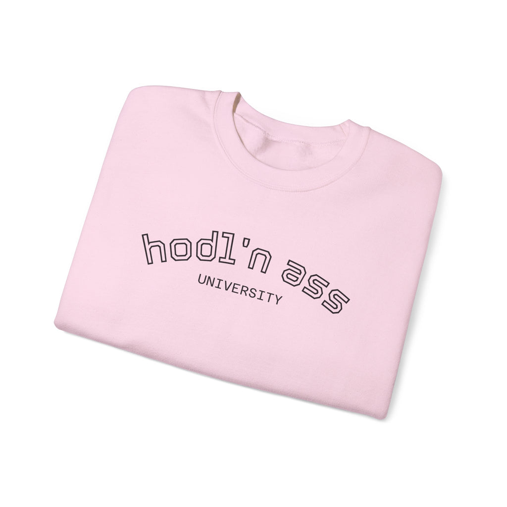 "hodl'n ass University" BITCOIN Sweatshirt — Crypto Humor Crewneck | Crypto Gift