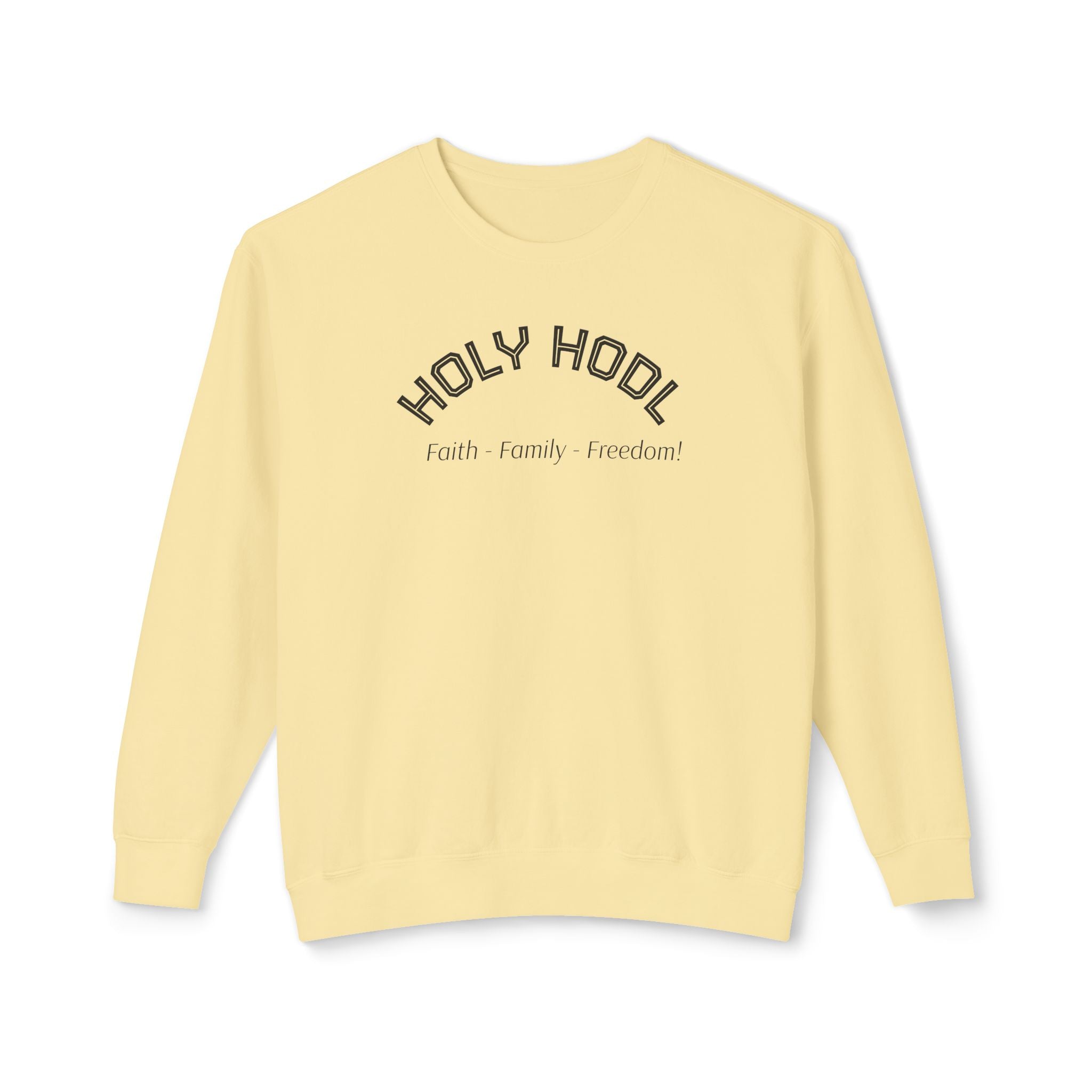"HOLY HODL Faith - Family - Freedom" Unisex Bitcoin Crewneck Sweatshirt | Crypto gift