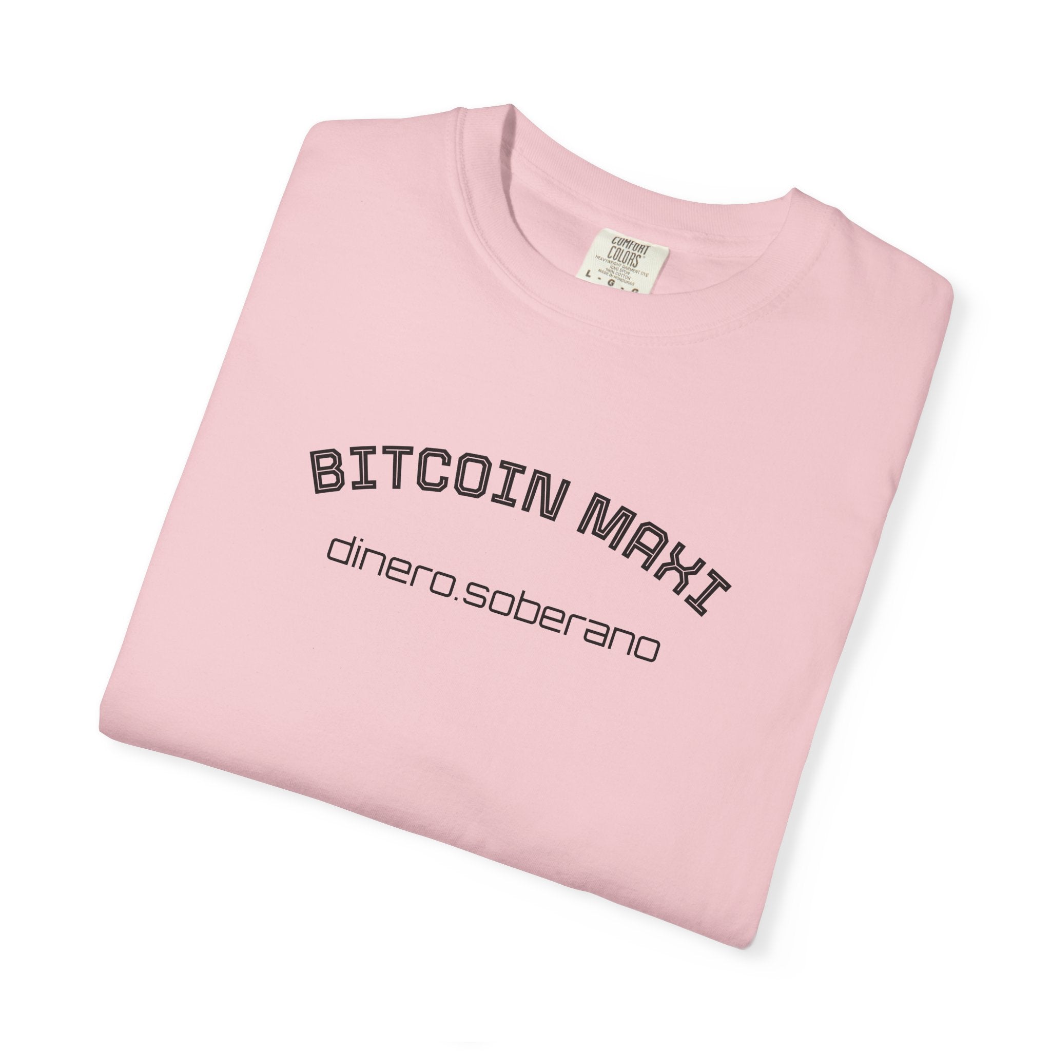 "BITCOIN MAXI  dinero.soberano" Bitcoin Top Quality Custom Comfort T-Shirt | Crypto Gift