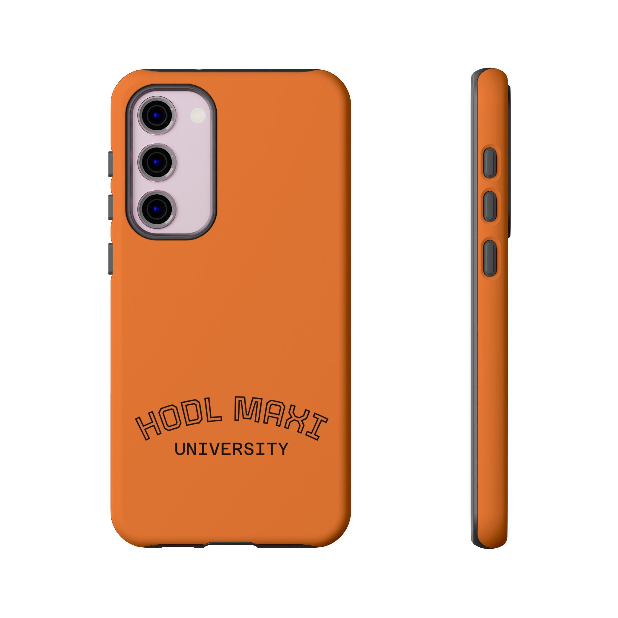 HODL MAXI University Phone Case — Orange Protective Crypto Design