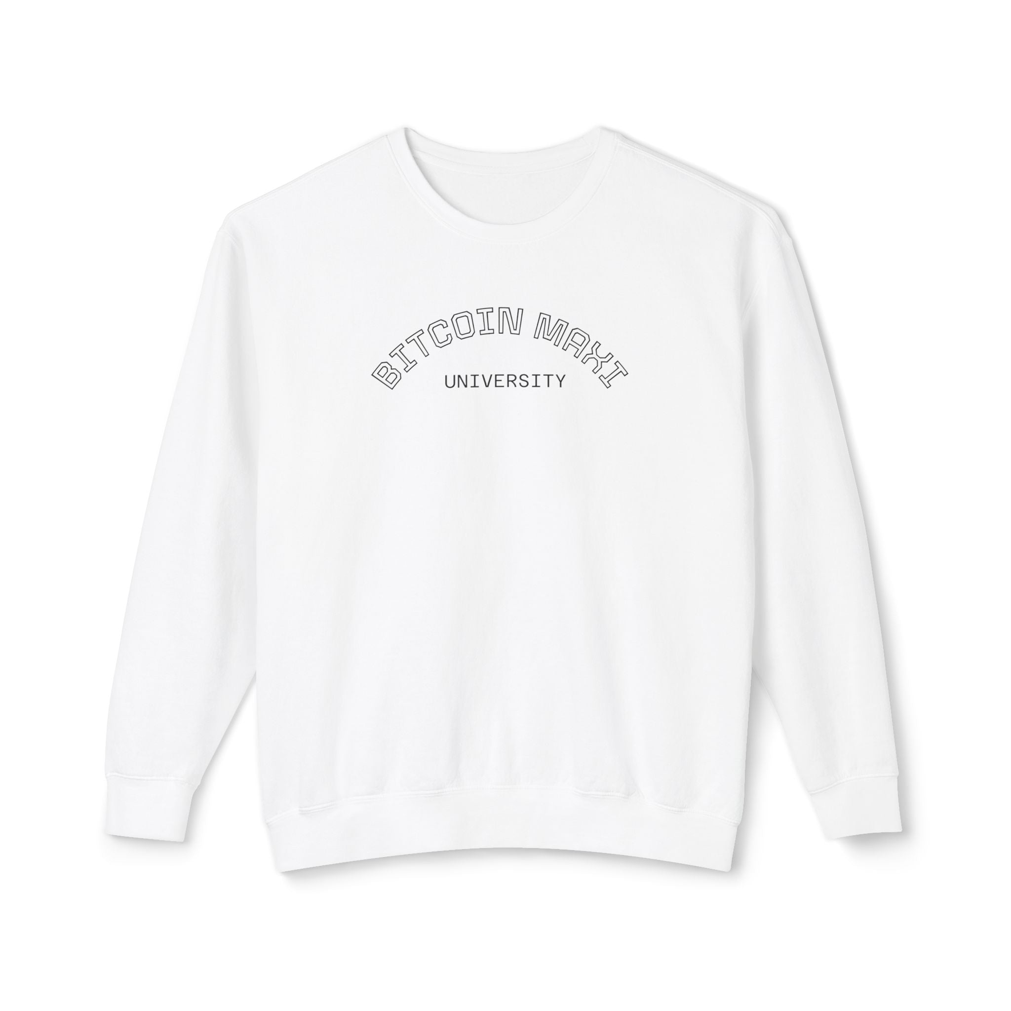 "BITCOIN MAXI" University" Crewneck Sweatshirt