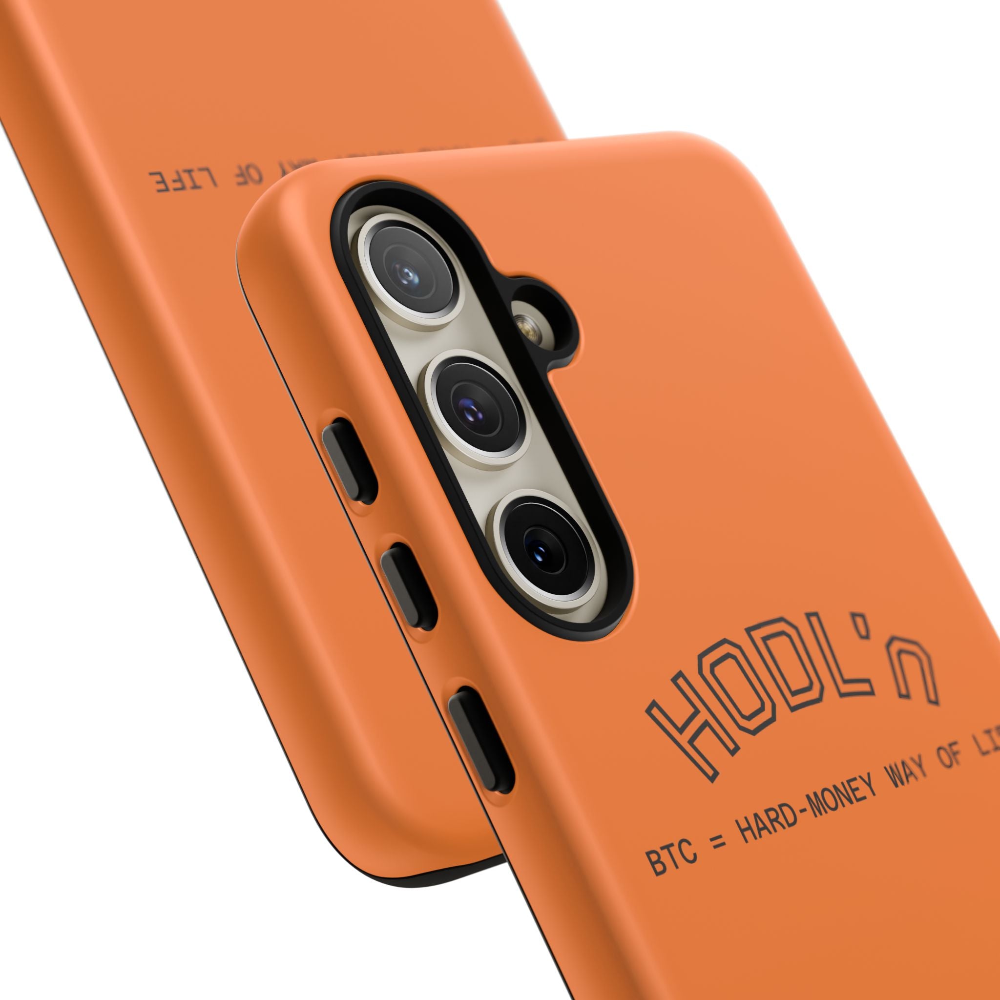 HODL HODL  BTC = HARD-MONEY WAY OF LIFE"  Bitcoin Orange Tough Phone Case | Crypto Gift