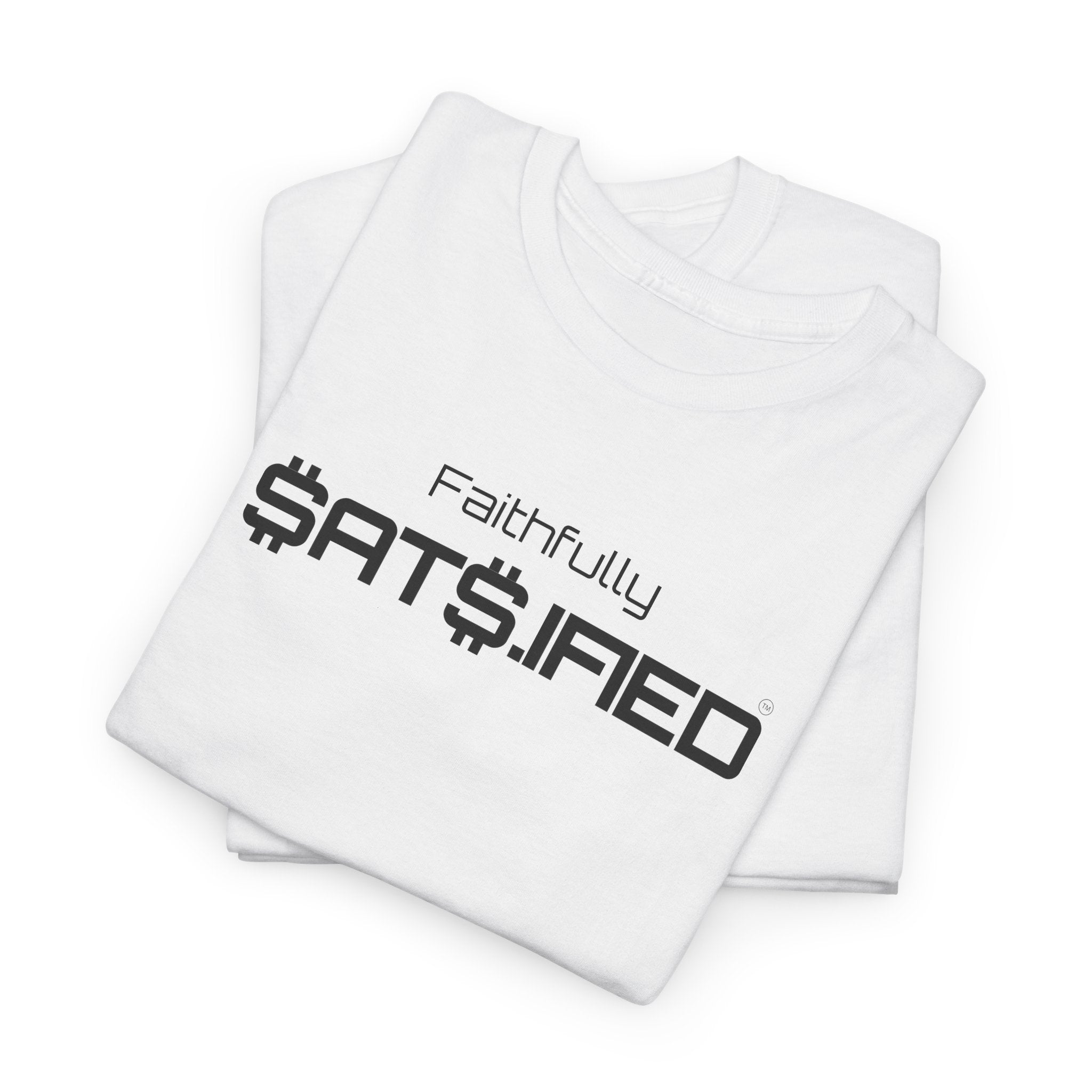Bitcoin "Faithfully SatS.ified" Minimalist Black Ink Graphic Tee — Futuristic Tech Typography T-Shirt | Crypto Gift