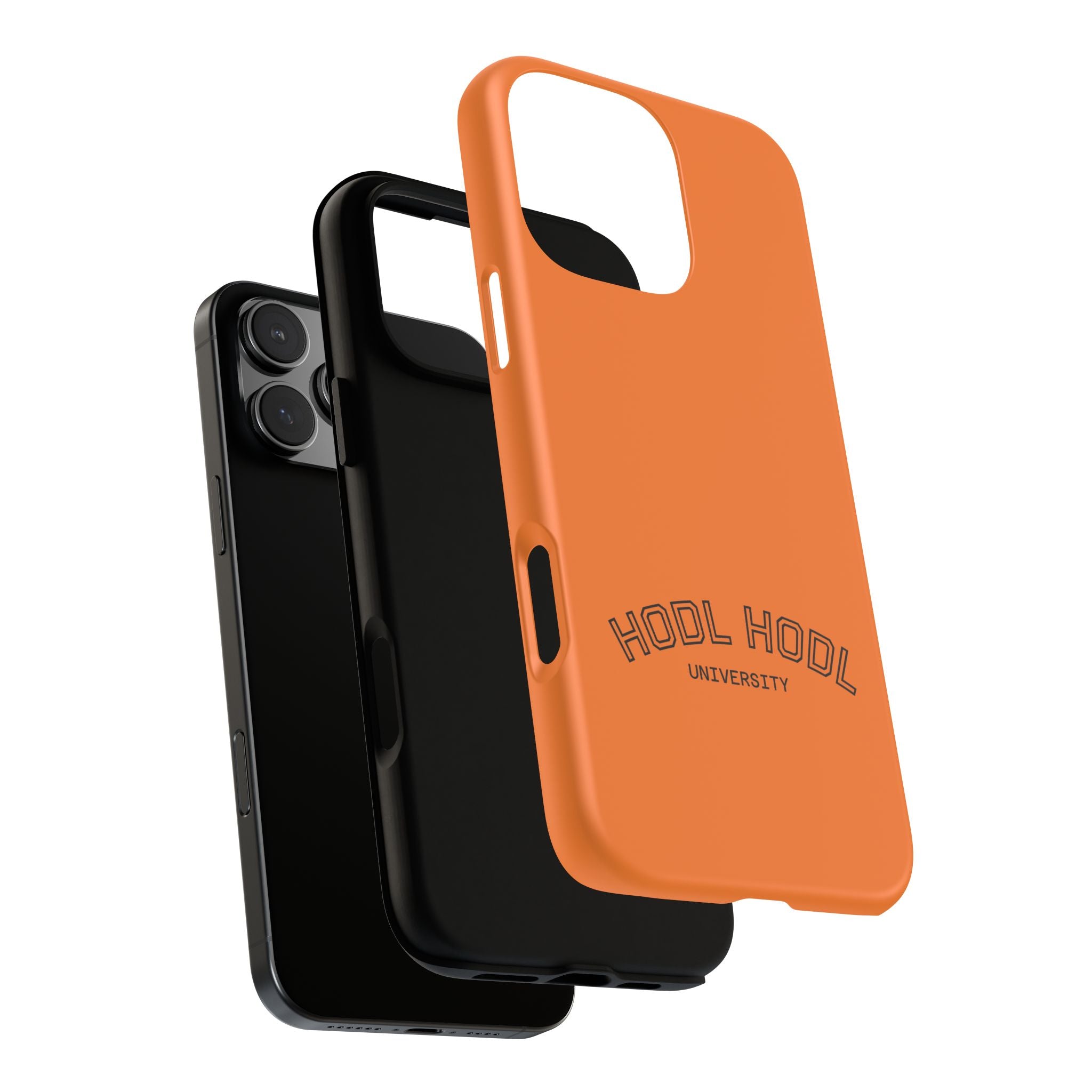 HODL HODL University Orange Tough Phone Case — Durable Crypto-Inspired Protection