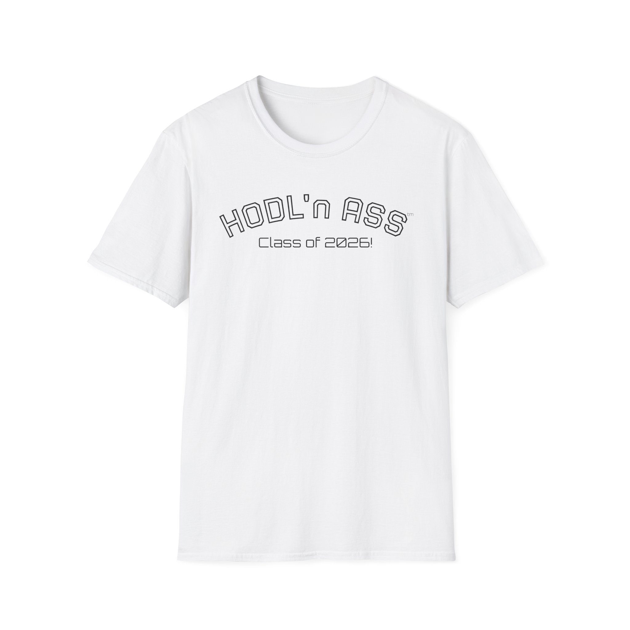 "HODL'n ASS Class of 2026!" BITCOIN T-Shirt — Crypto Funny College Tee | Crypto Gift