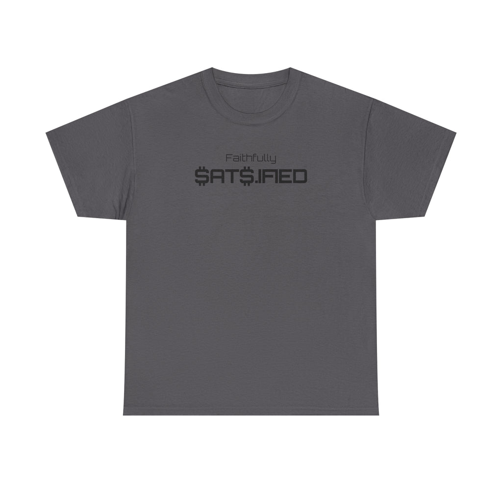 Bitcoin "Faithfully SatS.ified" Minimalist Black Ink Graphic Tee — Futuristic Tech Typography T-Shirt | Crypto Gift