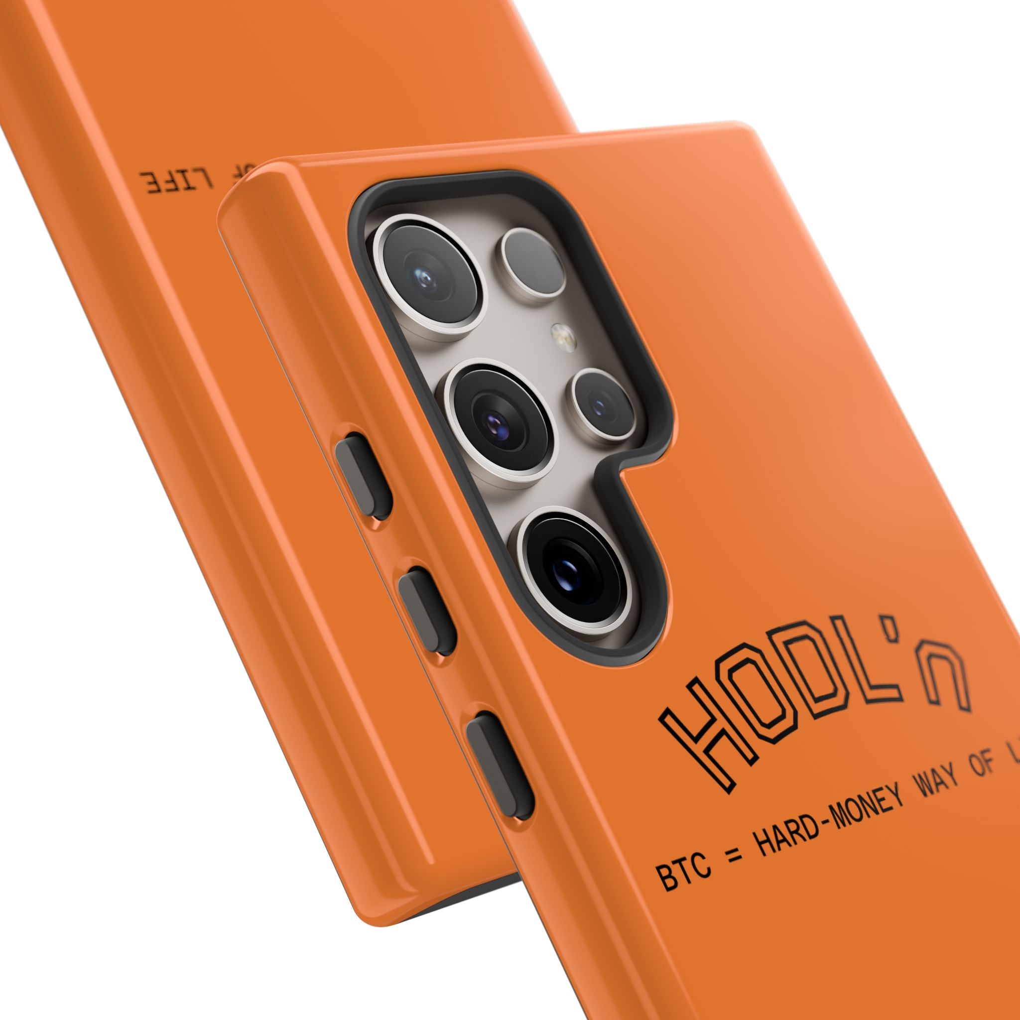 HODL HODL  BTC = HARD-MONEY WAY OF LIFE"  Bitcoin Orange Tough Phone Case | Crypto Gift