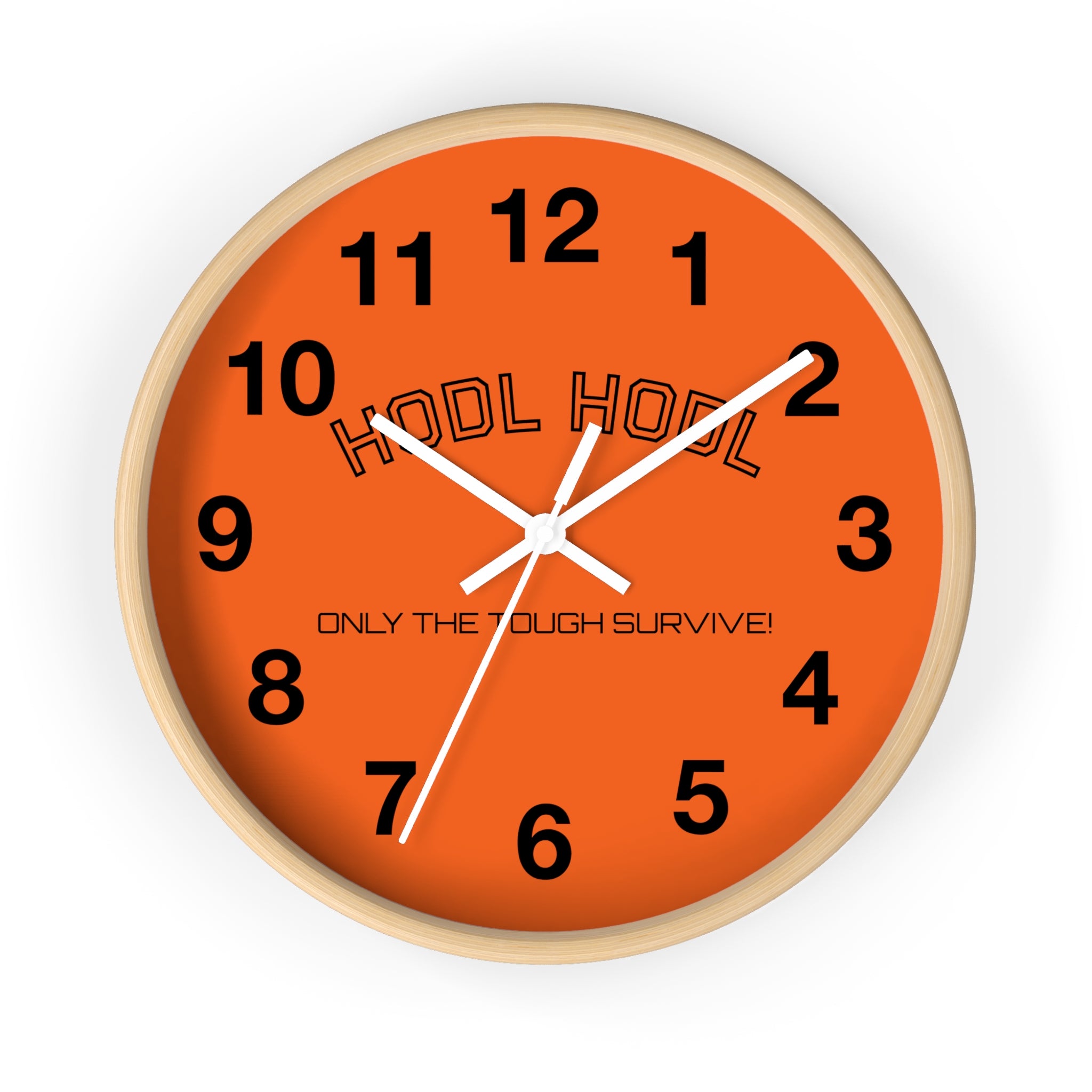 "HODL HODL * Only The Tough Survive * Bitcoin Bold Orange Wall Clock with Black Arms - Crypto Decor | Crypto Gift 200
