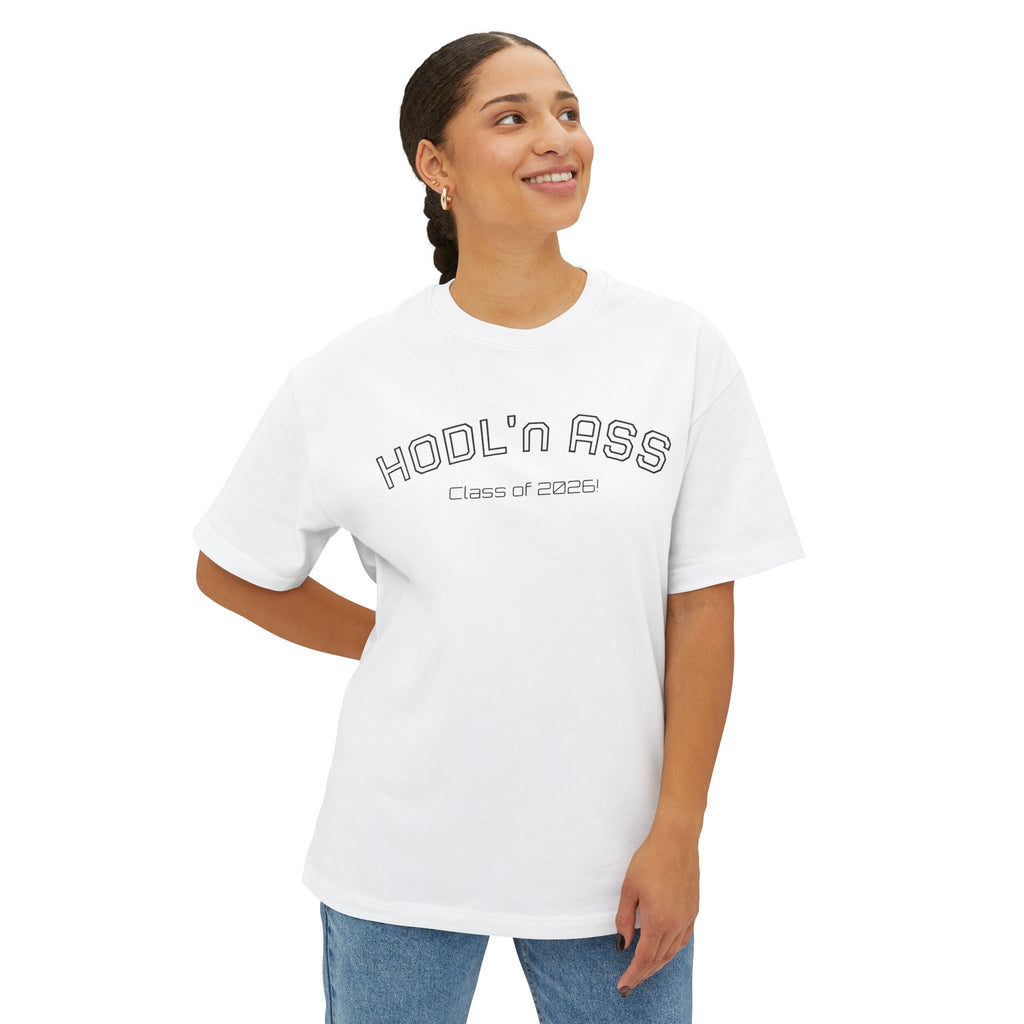 "HODL'n ASS Class of 2026" BITCOIN Tee — Oversized Boxy Graphic | Crypto Gift
