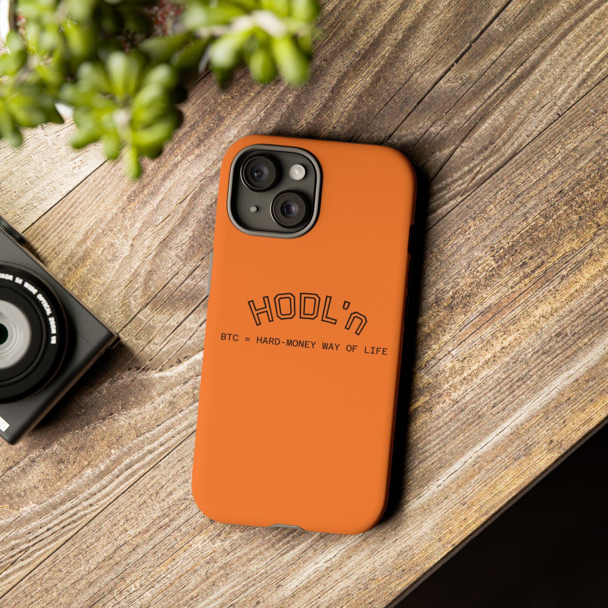 HODL HODL  BTC = HARD-MONEY WAY OF LIFE"  Bitcoin Orange Tough Phone Case | Crypto Gift